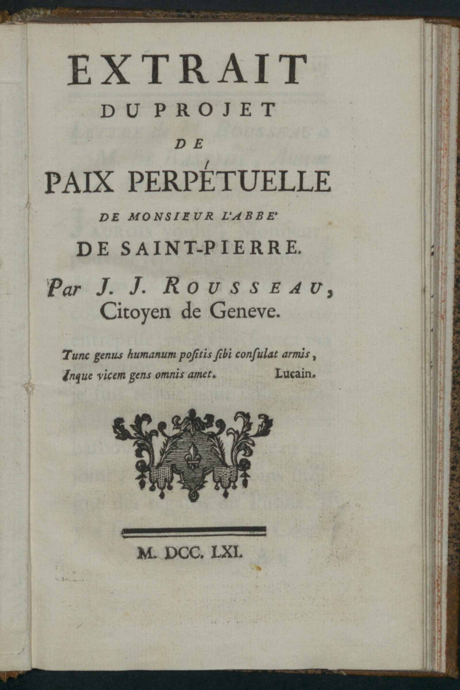 Изображение книги Extrait du Projet de paix perpétuelle de Monsieur l'abbé de Saint-Pierre.