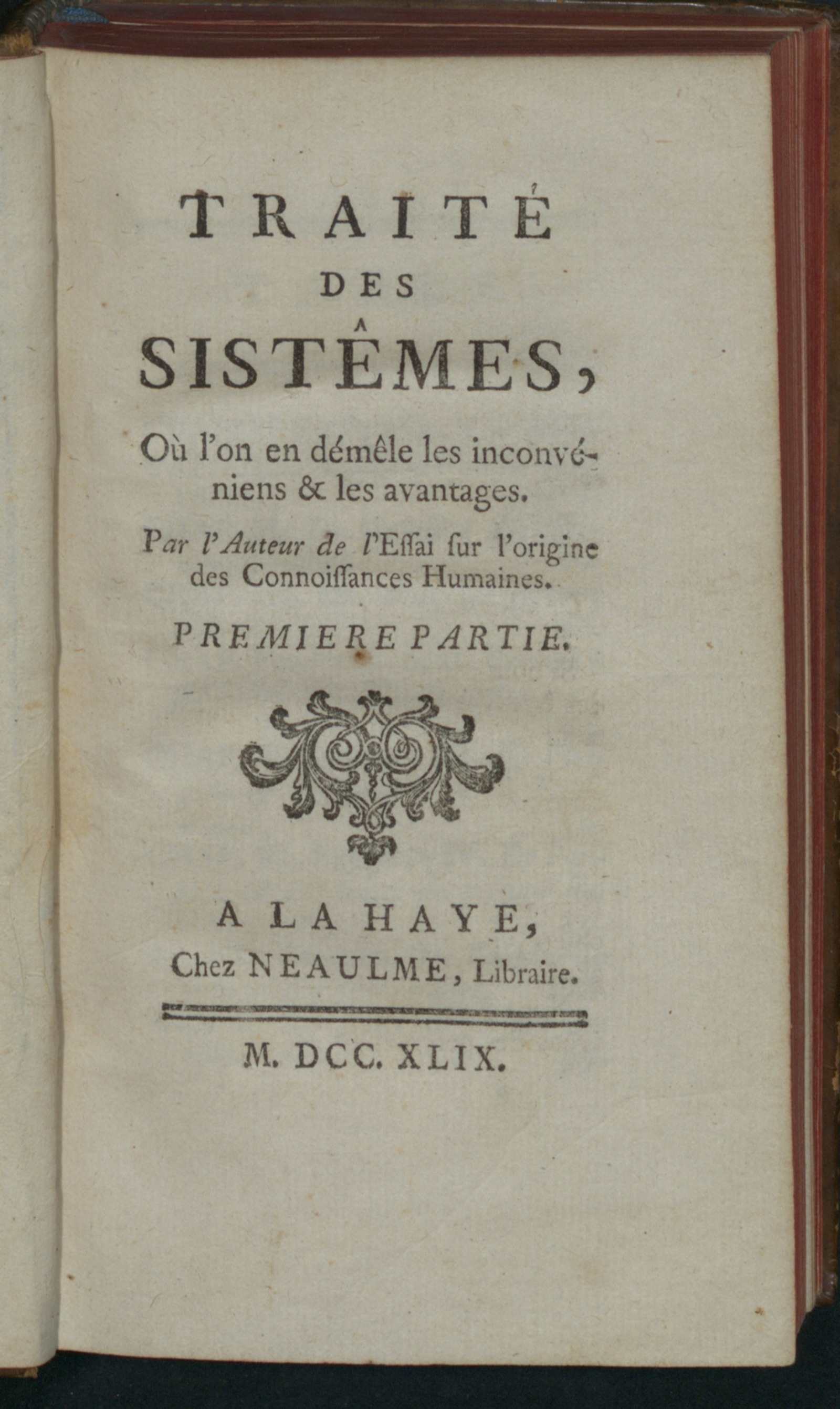 Изображение Traité des sistêmes, où l'on en démêle les inconvéniens & les avantages.