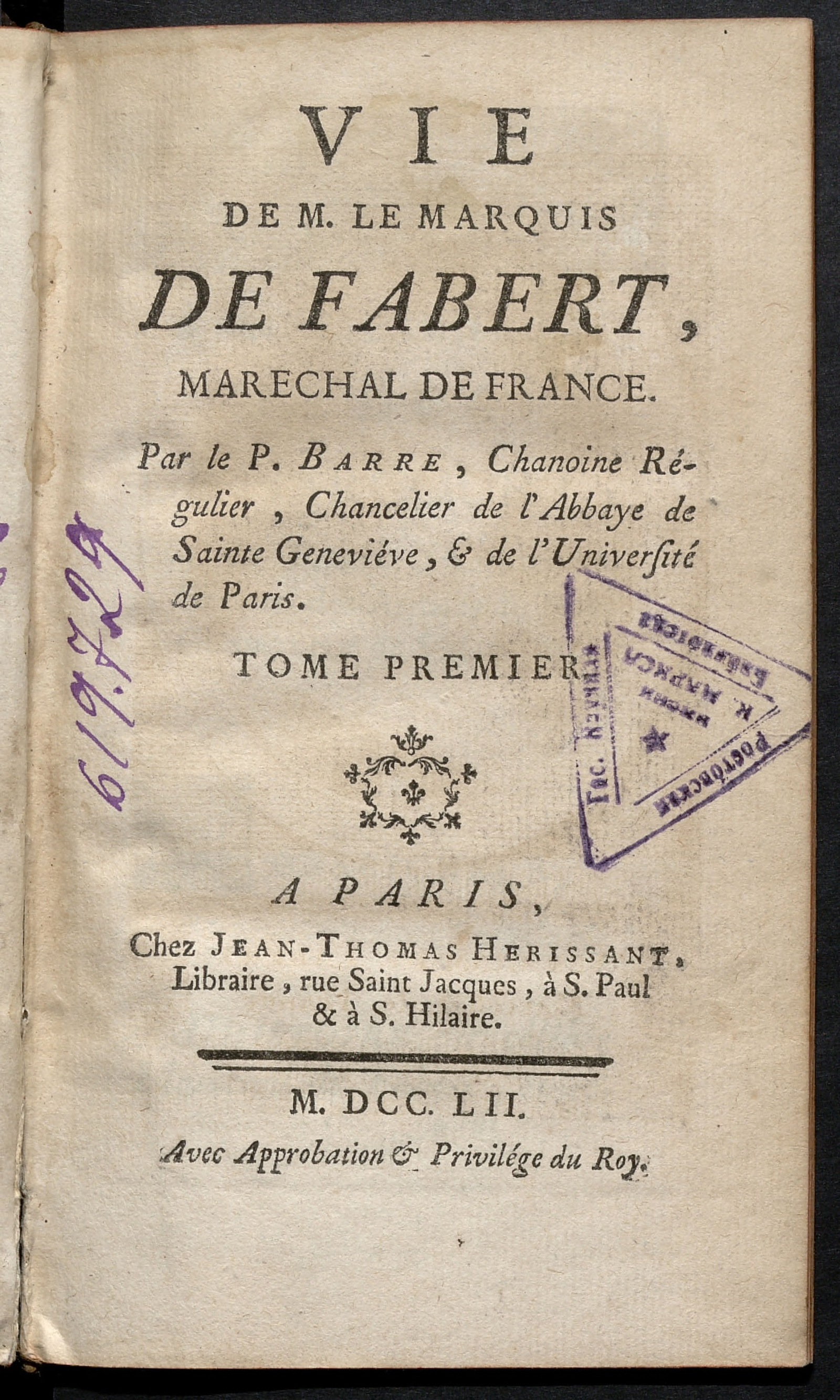 Изображение Vie de M. le marquis de Fabert, marechal de France. Т. 1