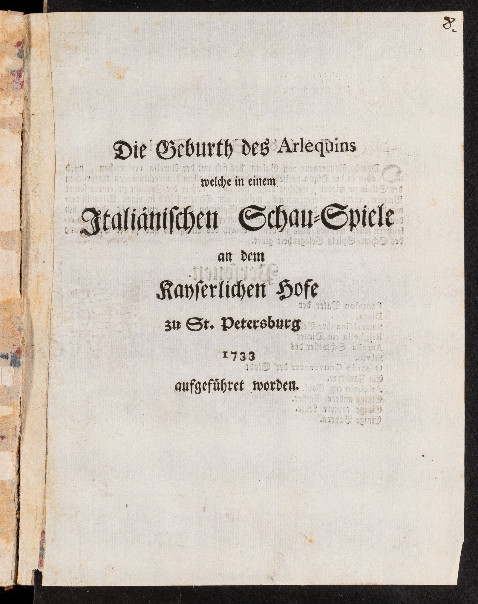 Изображение книги Die Geburth des Arlequins welche in einem Italiänischen Schau-Spiele an dem Kayserlichen Hofe zu St. Petersburg 1733 aufgeführet worden