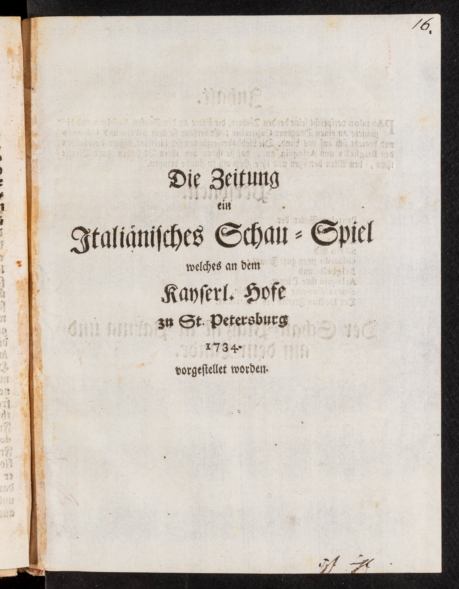 Изображение книги Die Zeitung ein Italiänisches Schau-Spiel welches an dem Kayserl Hofe