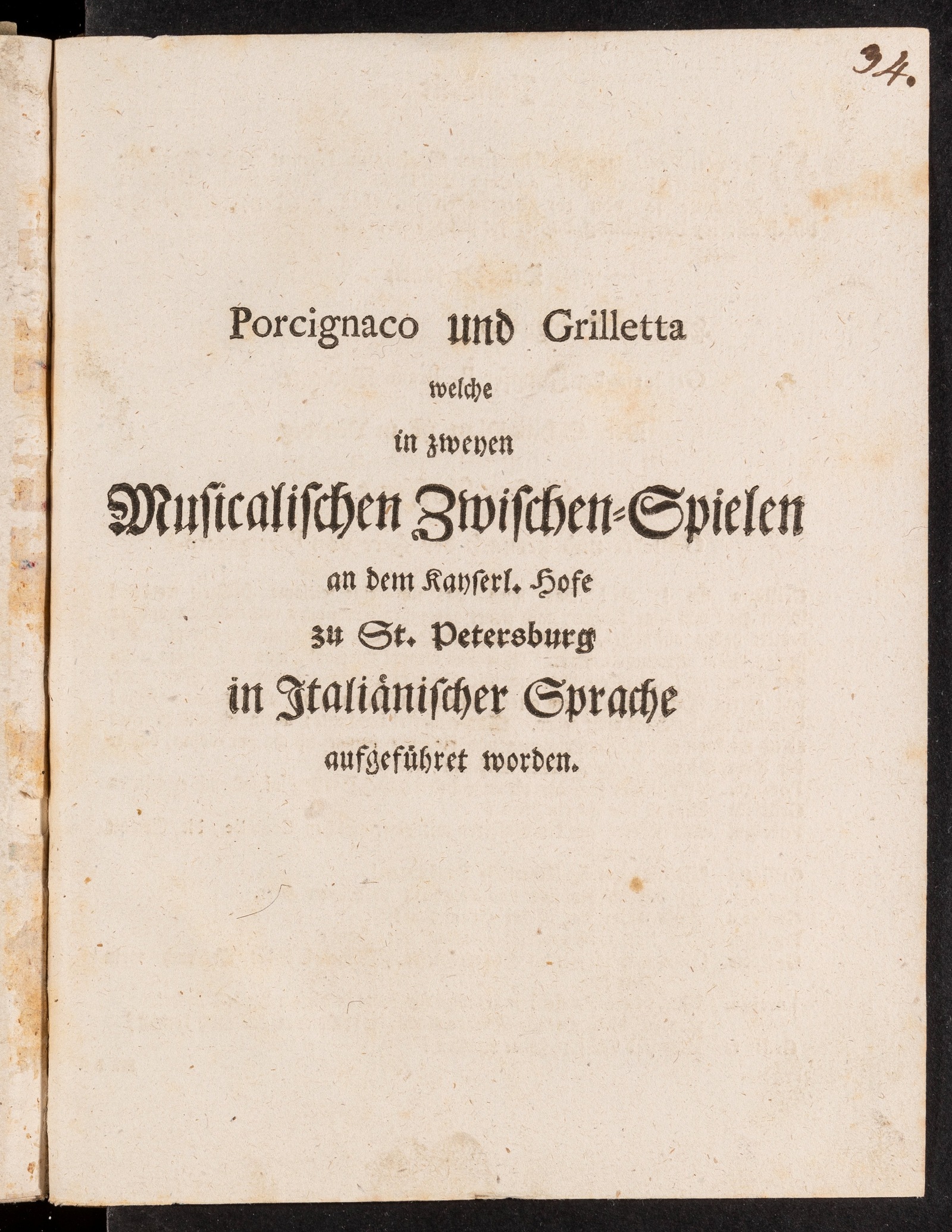 Изображение книги Porcignaco und Grilletta welche in zweyen Musicalischen Zwischen-Spielen an dem Kayserl