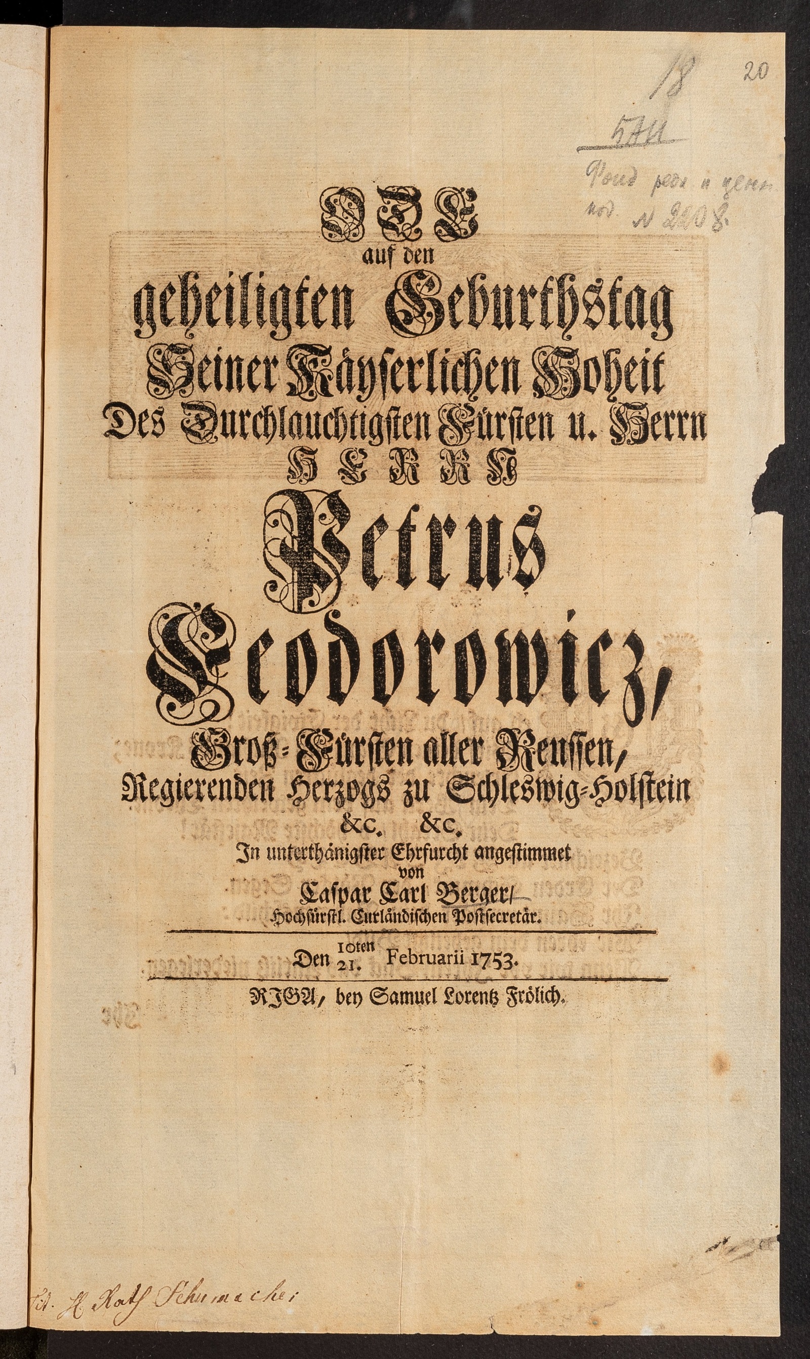 Изображение Ode auf den geheiligten Geburthstag Seiner Käyserlichen Hoheit Des Durchlauchtigsten Fürsten u. Herrn Herrn Petrus Feodorowicz, Groß-Fürsten aller Reussen, Regierenden Herzogs zu Schleswig-Holstein etc