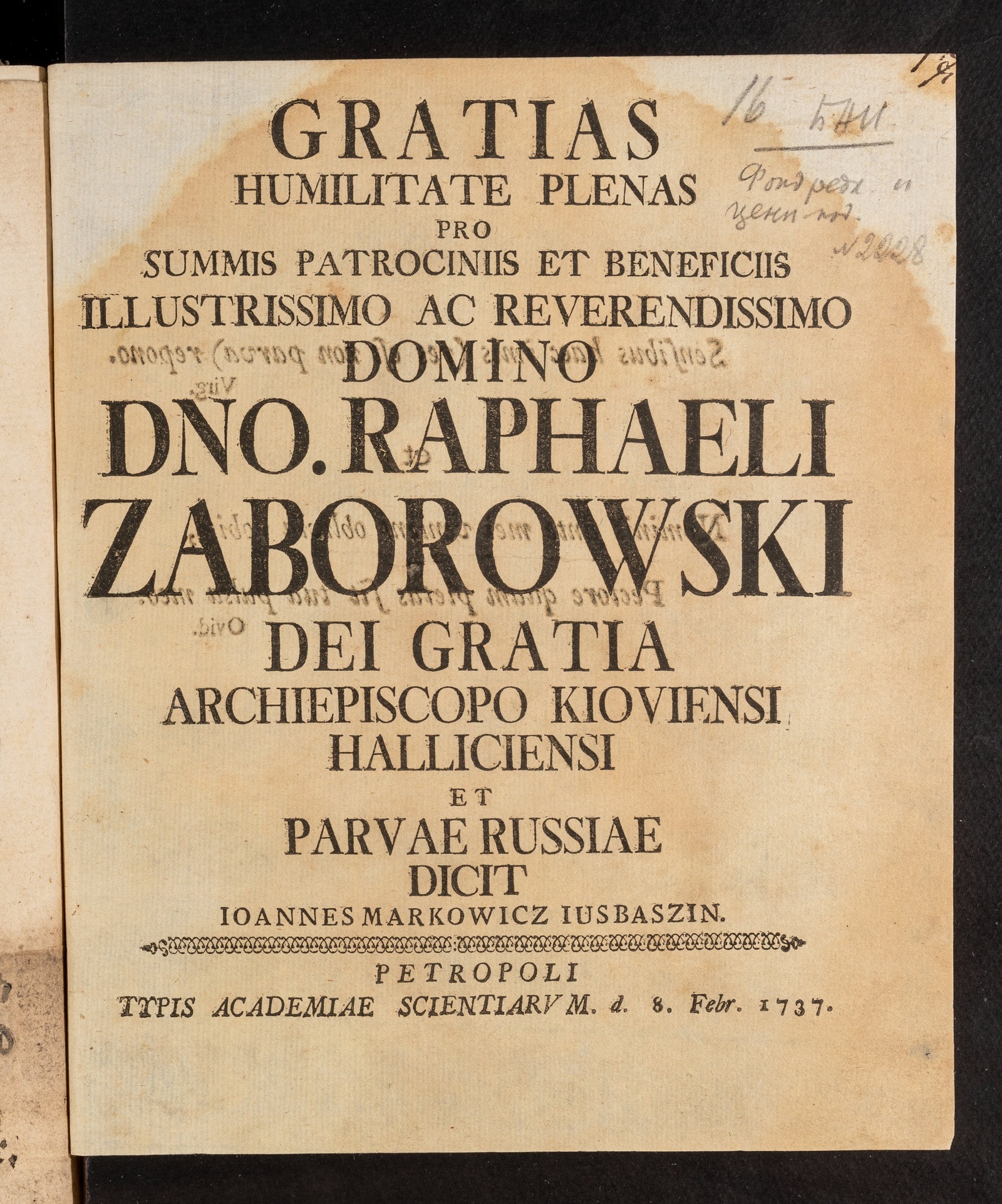 Изображение книги Gratias humilitate plenas pro summis patrociniis et beneficiis illustrissimo ac reverendissimo domino dno. Raphaeli Zaborowski Dei gratia archiepiscopo Kioviensi Halliciensi et parvae Russiae
