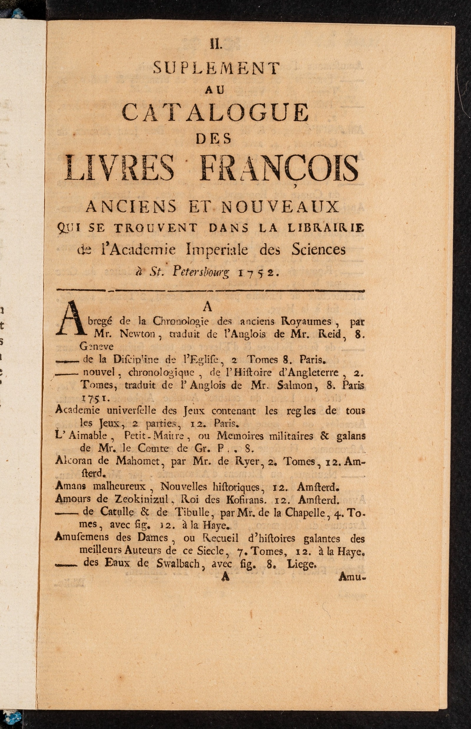 Изображение Suplement au Catalogue des livres françois anciens et nouveaux qui se trouvent dans la librairie de l'Academie Imperiale des Sciences à St. Petersbourg. Supl. 2. 1752
