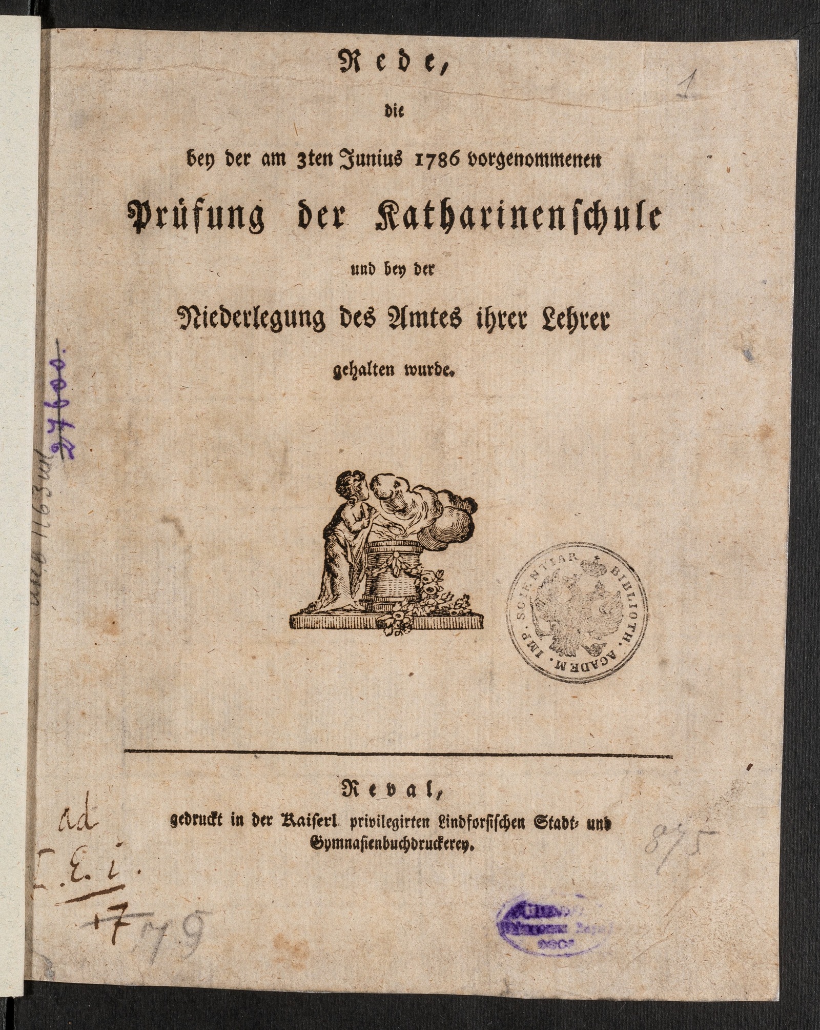 Изображение Rede, die bey der am 3ten Junius 1786 vorgenommenen Prüfung der Katharinenschule und bey der Niederlegung des Amtes ihrer Lehrer gehalten wurde
