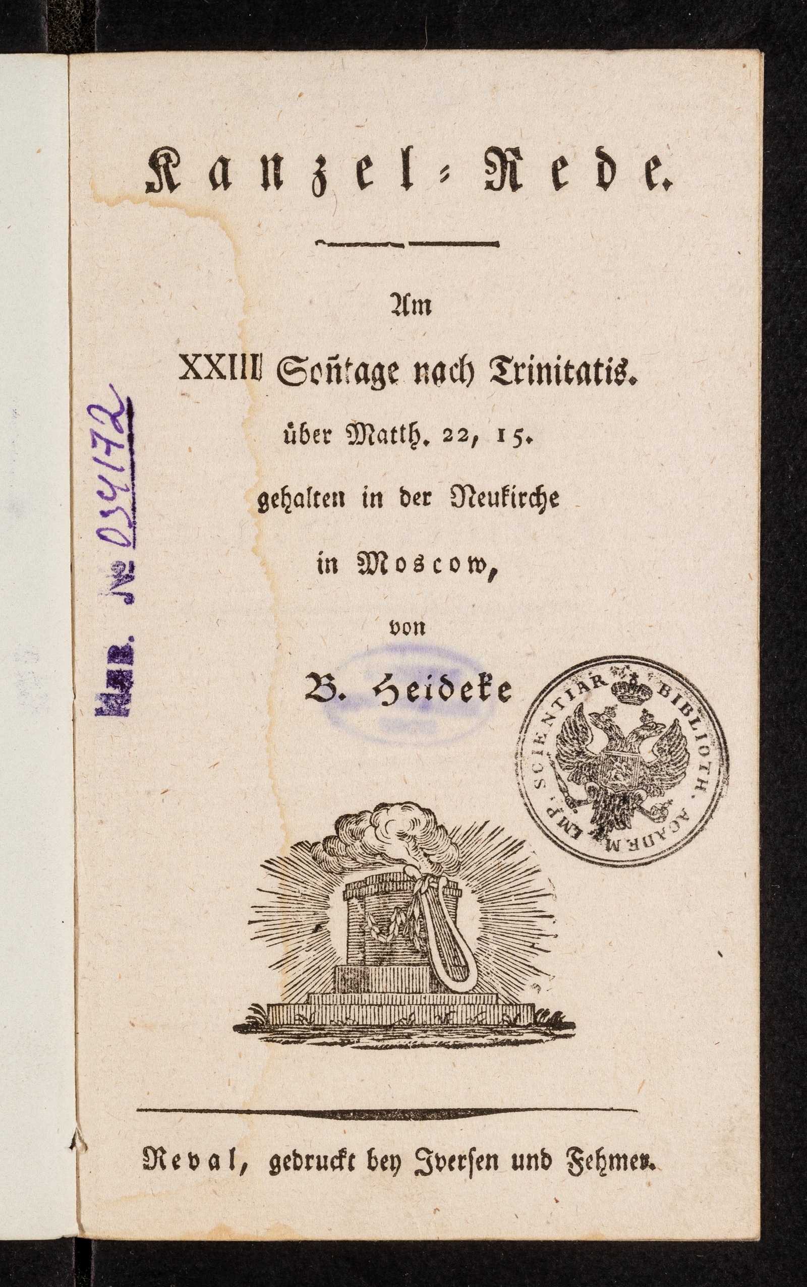 Изображение Kanzel-Rede. Am XXIII Sonntage nach Trinitatis. über Matth. 22, 15. gehalten in der Neukirche in Moscow