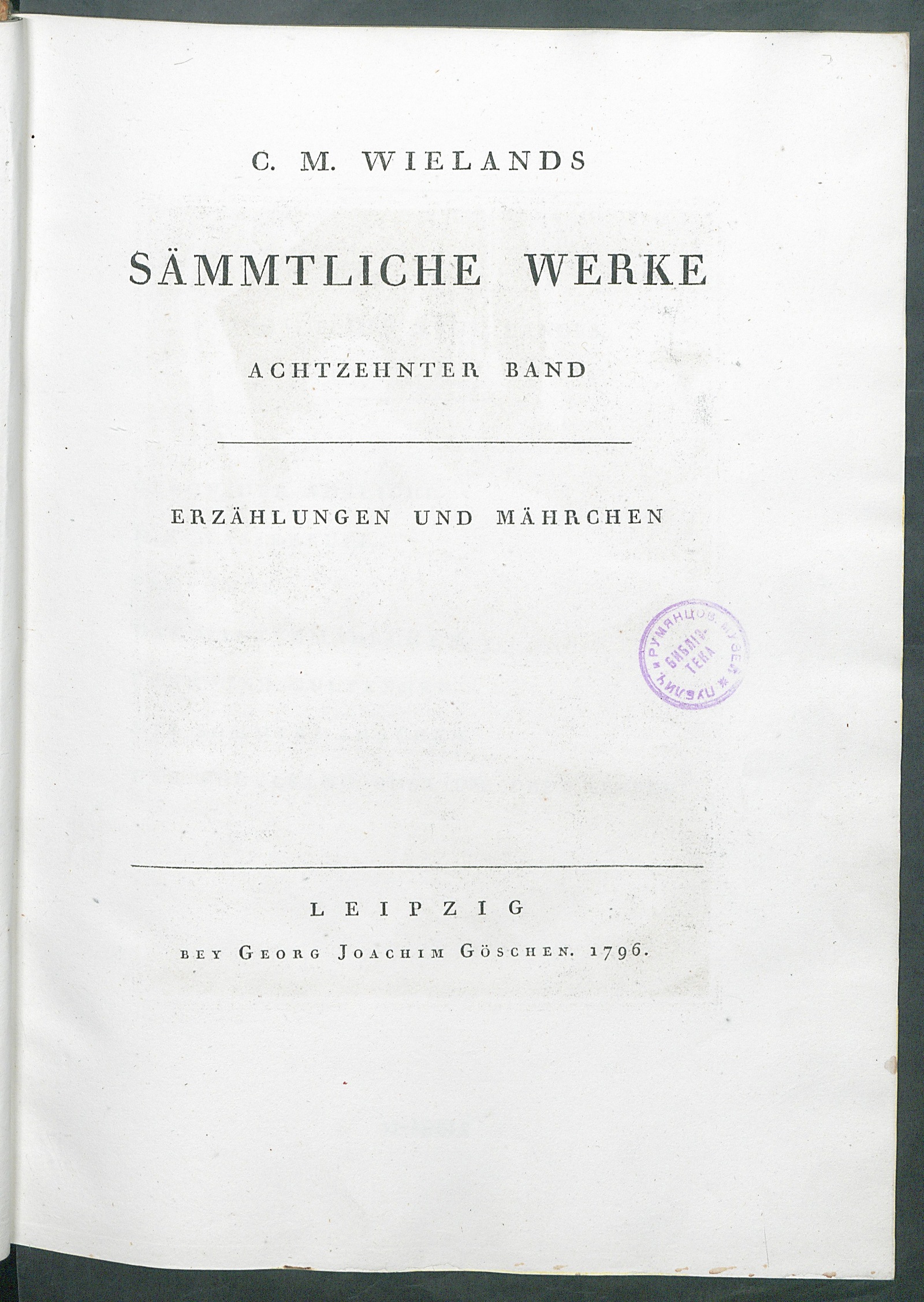 Изображение книги C. M. Wielands Sämmtliche Werke. Bd. 18. Erzählungen und Mährchen