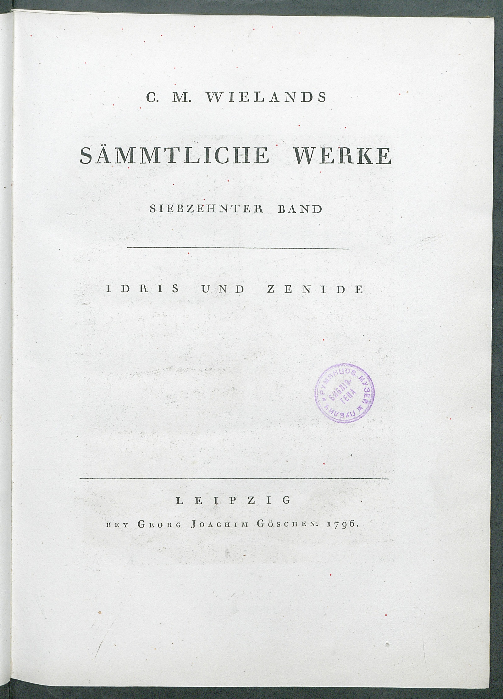 Изображение C. M. Wielands Sämmtliche Werke. Bd. 17. Idris und Zenide