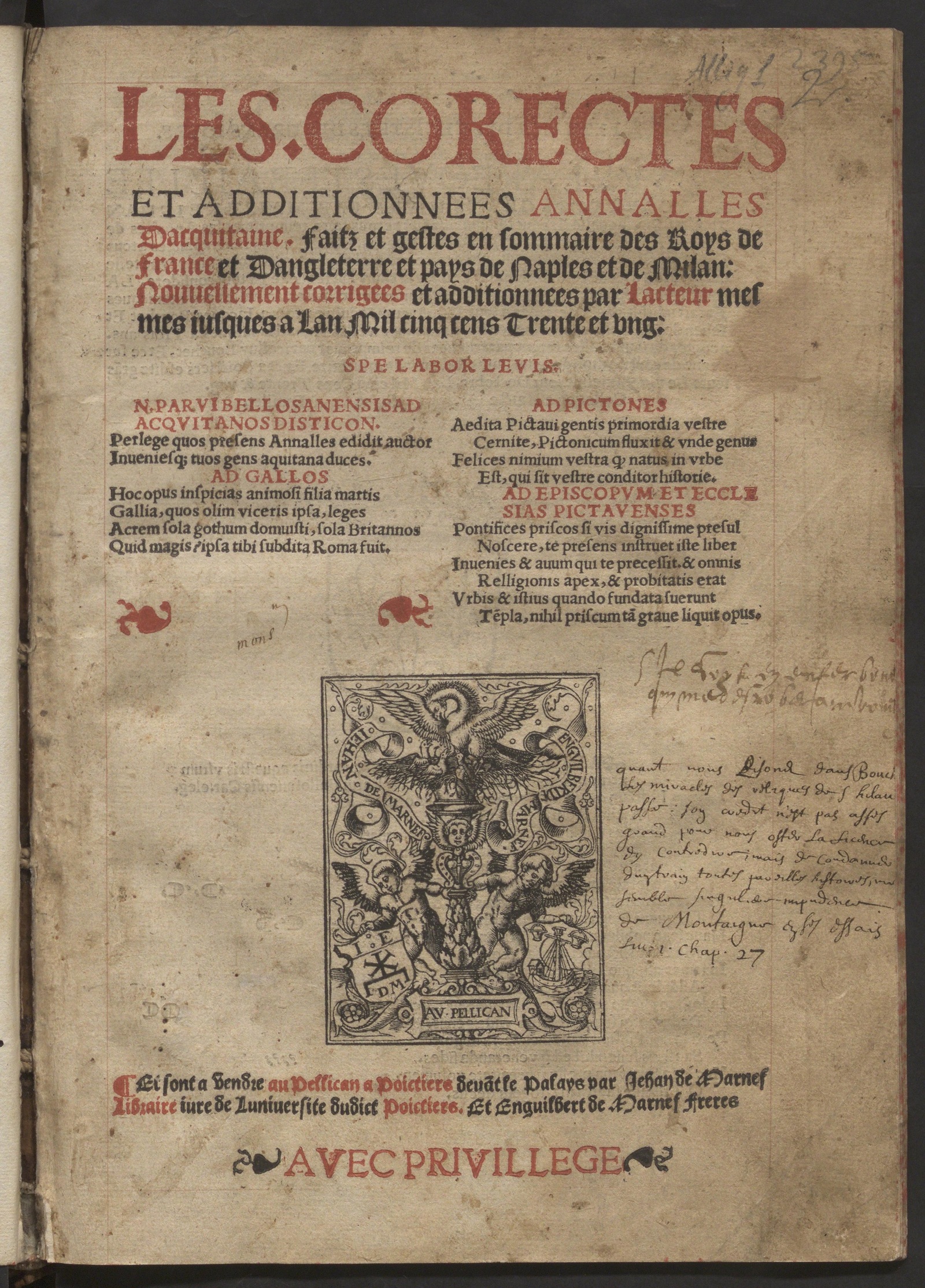 Изображение книги Les corectes et additionnees Annalles Dacquitaine. Faitz et gestes en sommaire des Roys de France et Dangleterre et pays de Naples et de Milan