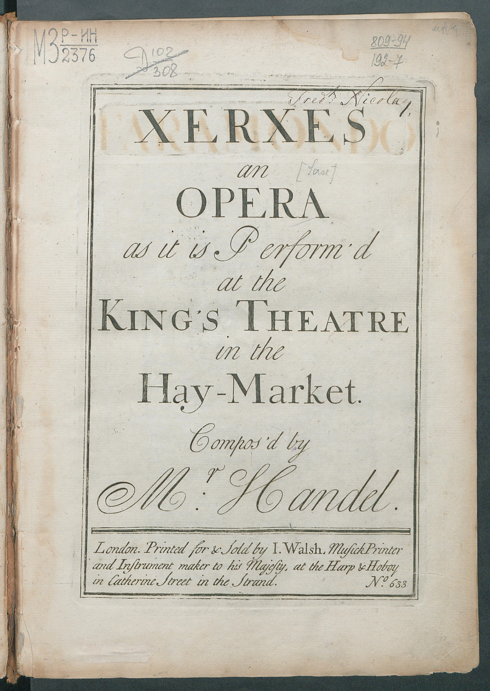 Изображение книги Xerxes: an Opera as it is perform'd at the King's theatre in the Hay-Market