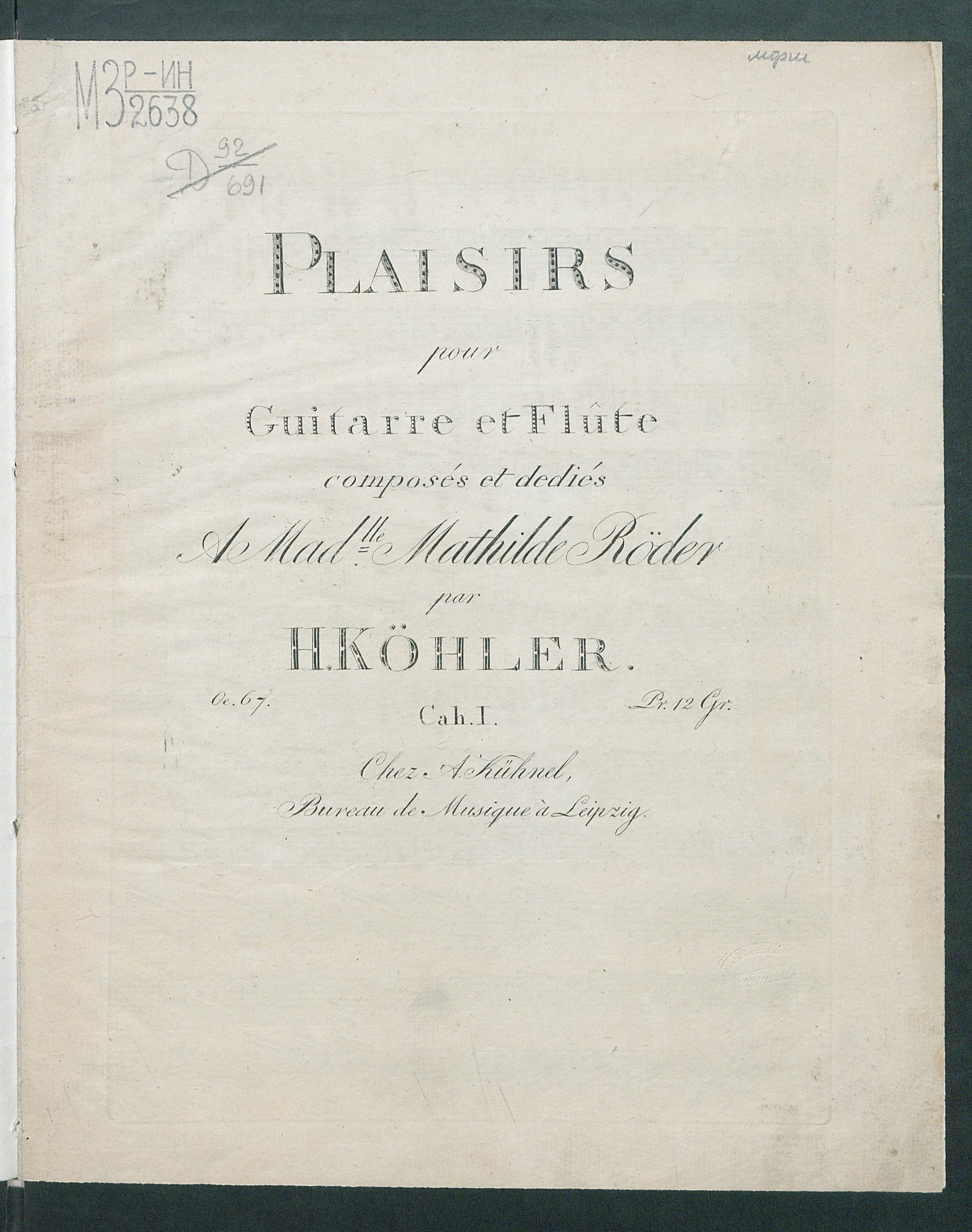 Изображение книги Plaisirs: pour guitarre et flûte: oeuv. 67, Cah. 1