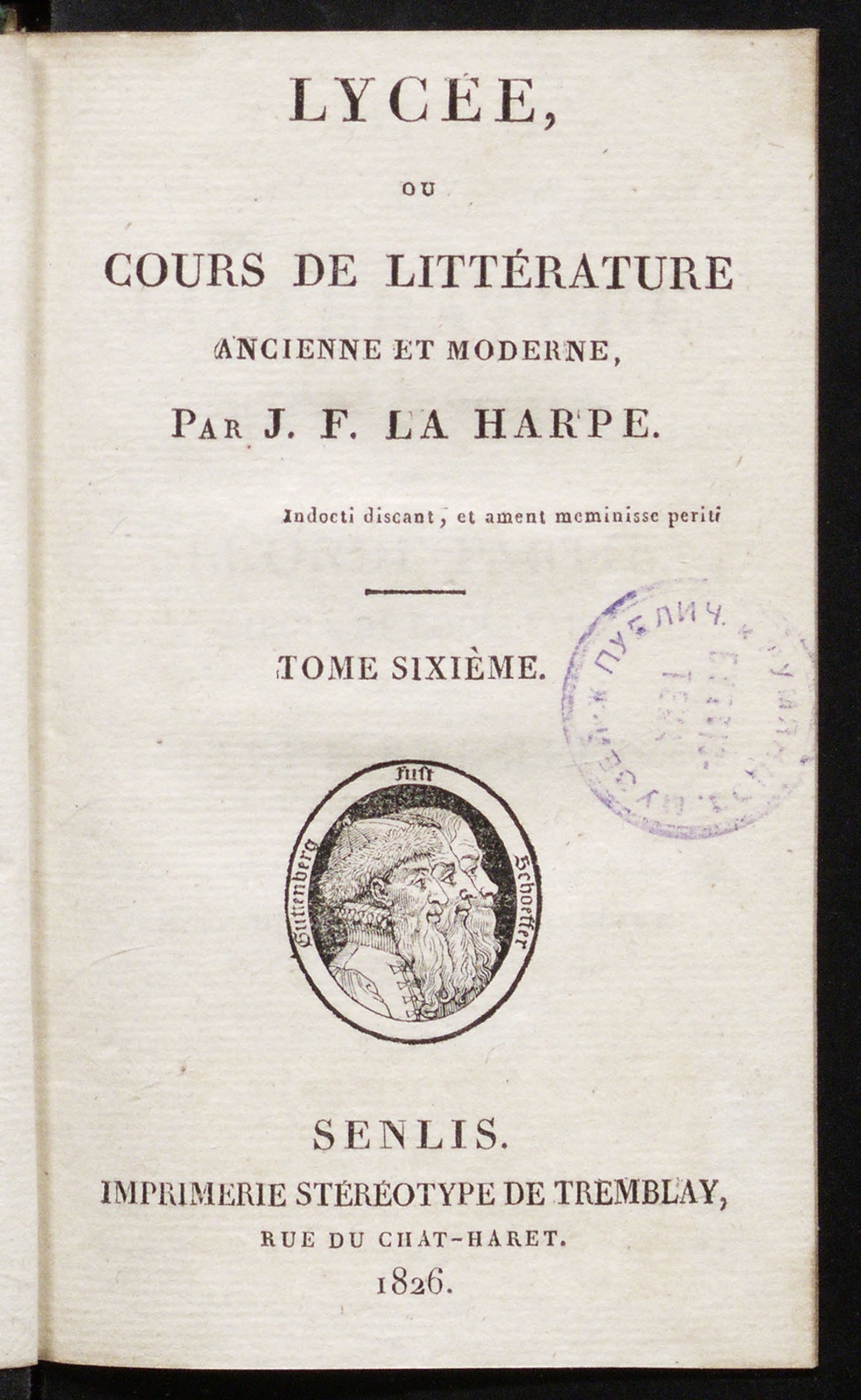 Изображение книги Lycée, ou Cours de littérature ancienne et moderne. T. 6
