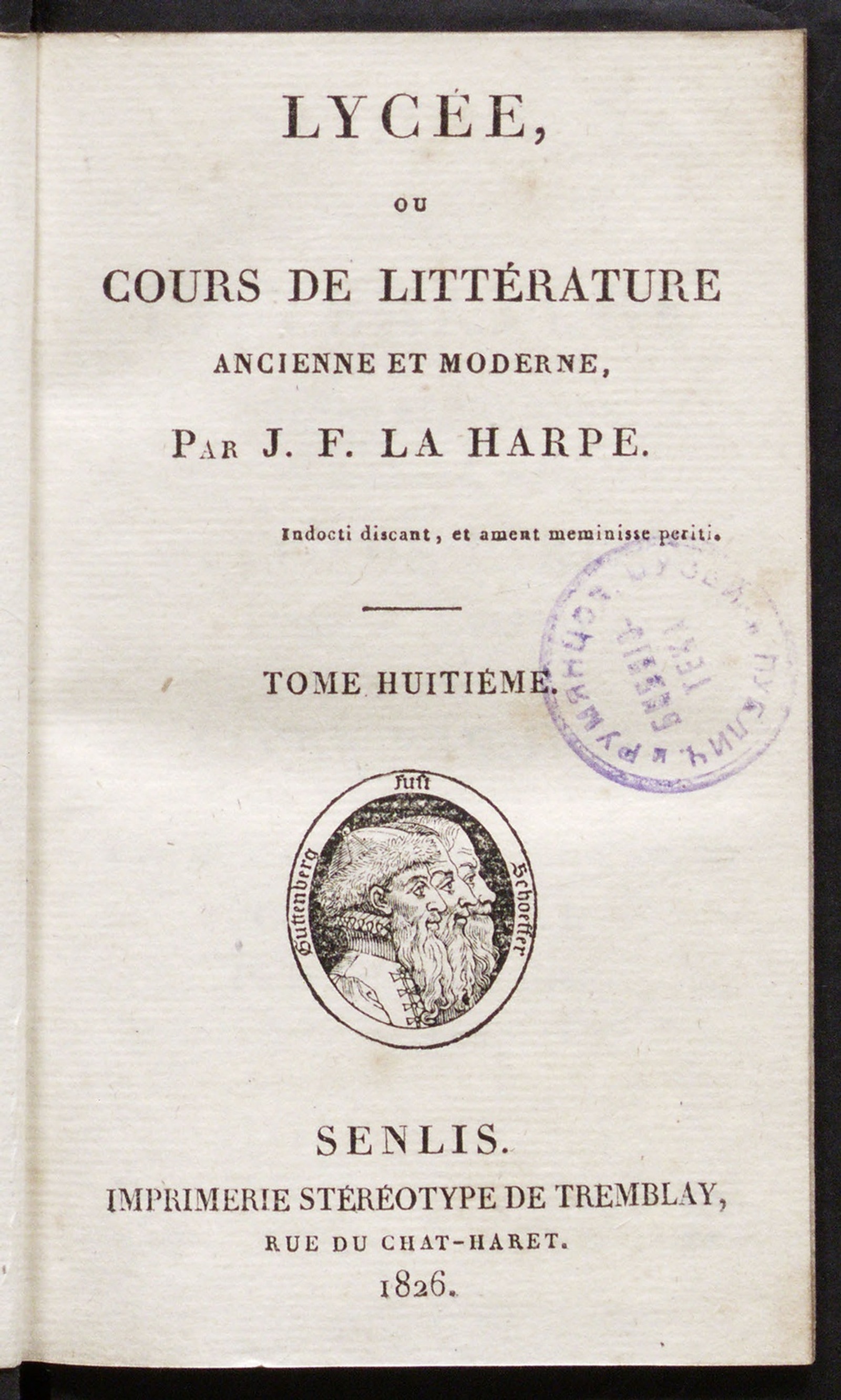 Изображение книги Lycée, ou Cours de littérature ancienne et moderne. T. 8