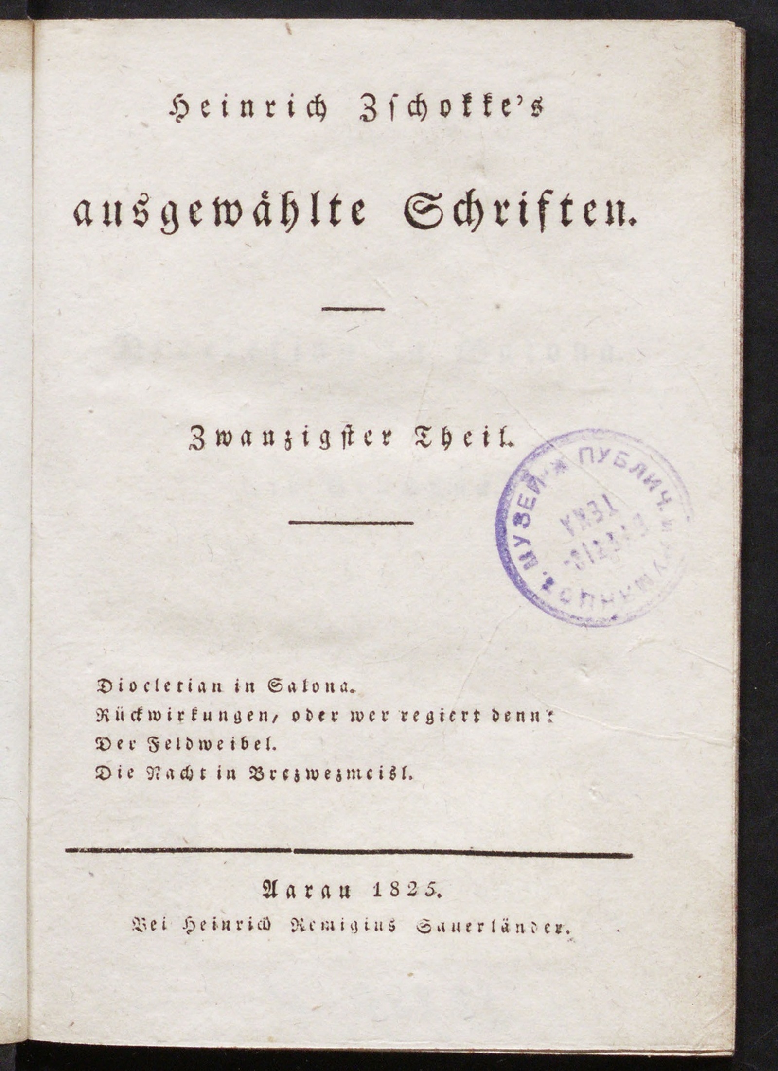 Изображение книги Heinrich Zschokke's ausgewählte Schriften. Th. 20. Diocletian in Salona