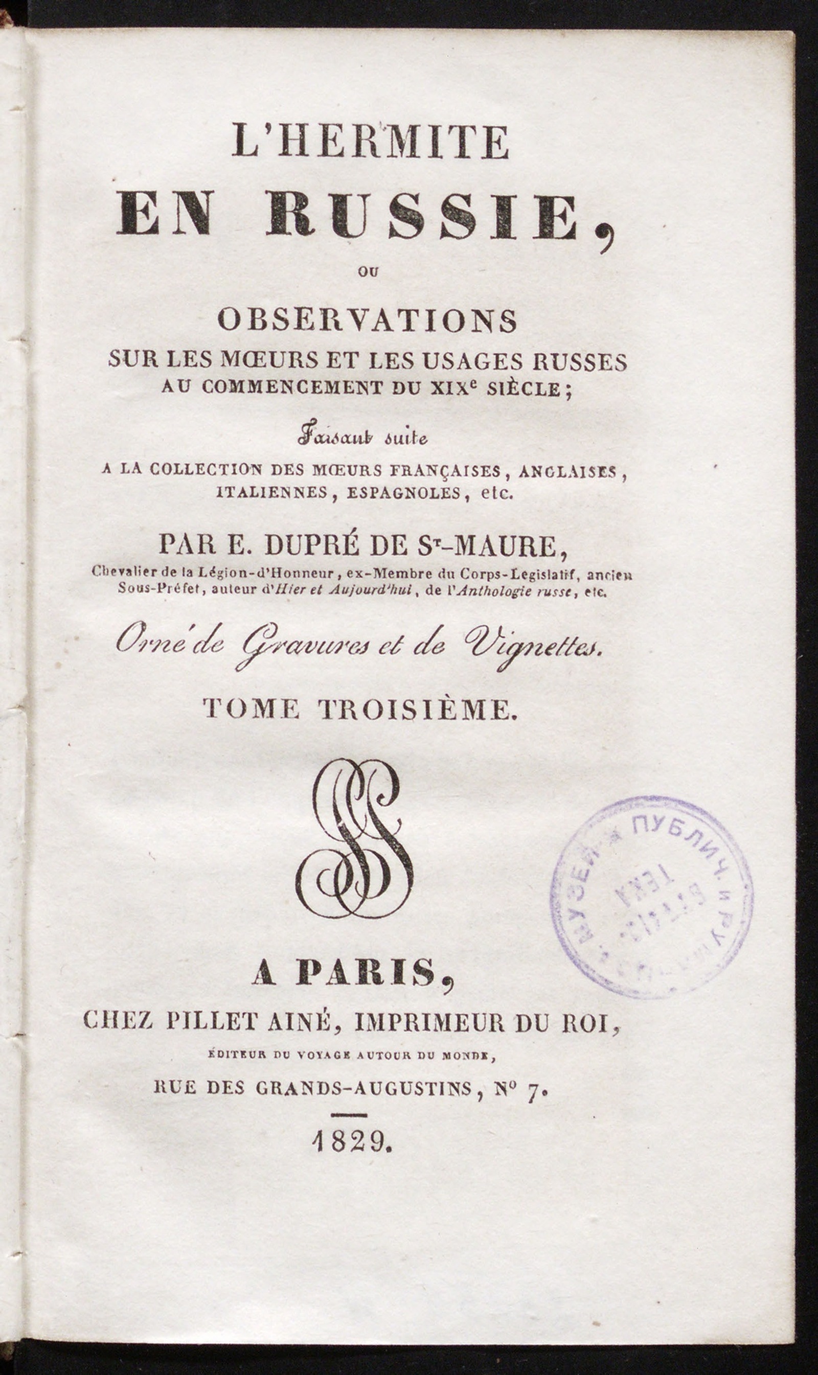 Изображение книги L'Hermite en Russie, ou Observations sur les moeurs et les usages russes au commencement du XIXe siècle. T. 3
