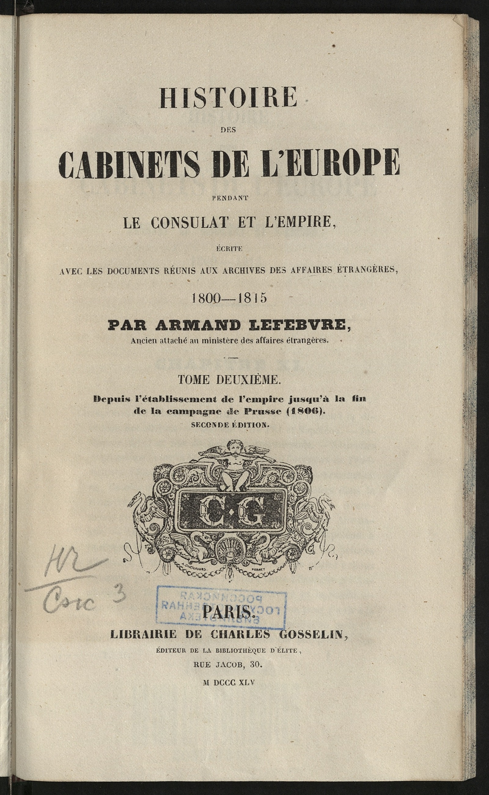 Изображение Histoire des cabinets de l'Europe pendant le consulat et l'empire. T. 2