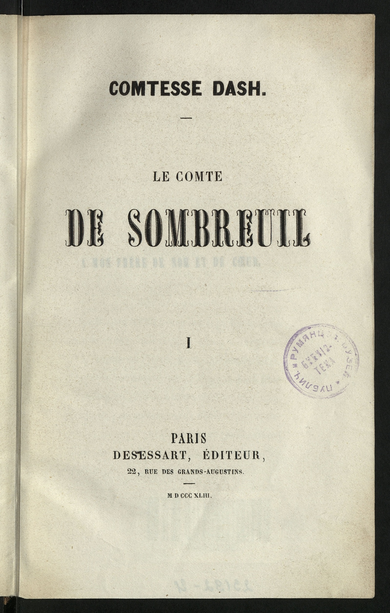 Изображение Œuvres de Madame la comtesse Dash. Le comte de Sombreuil. T. 1