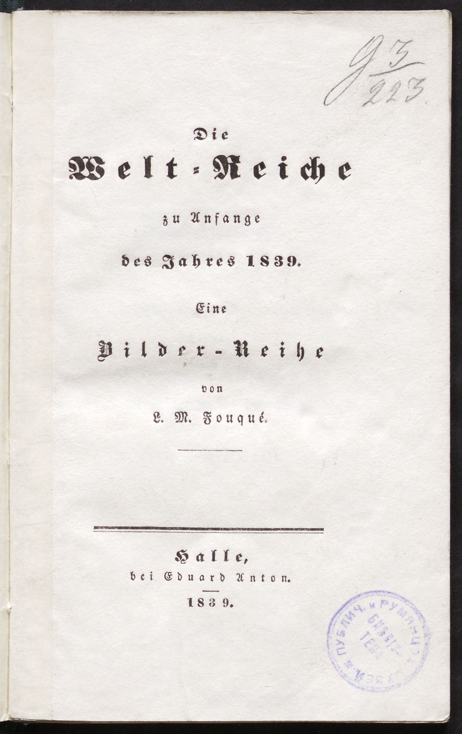 Изображение книги Die Welt-Reiche zu Anfange des Jahres 1839