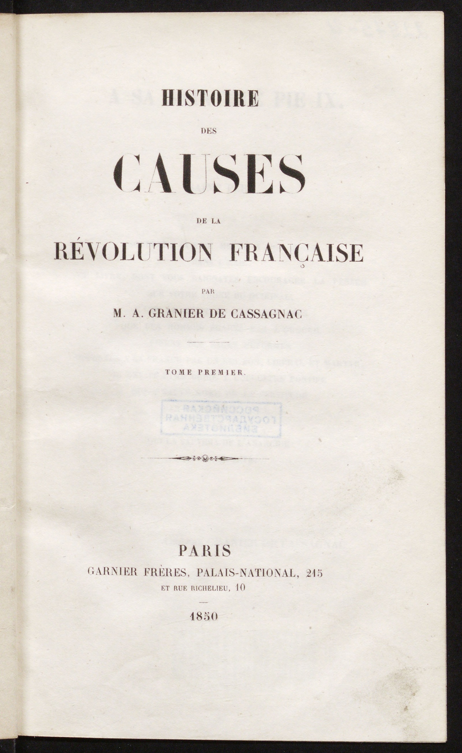 Изображение книги Histoire des causes de la Révolution française. T. 1