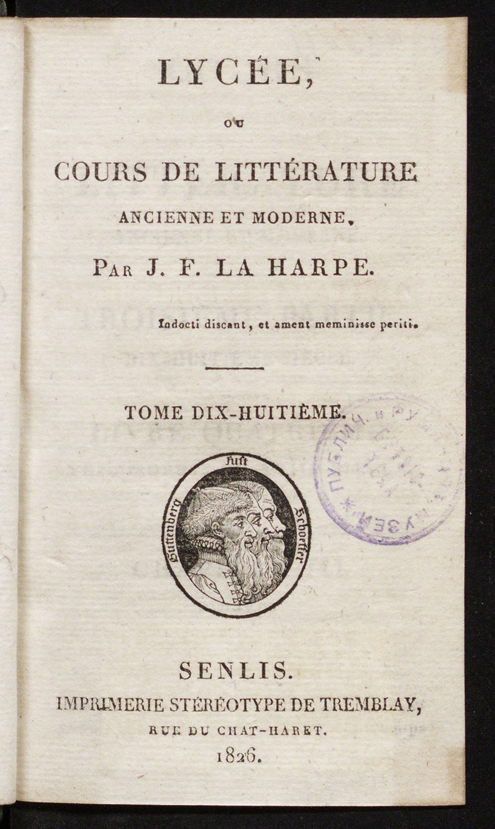 Изображение Lycée, ou Cours de littérature ancienne et moderne. T. 18. Philosophie du dix-huitième siècle