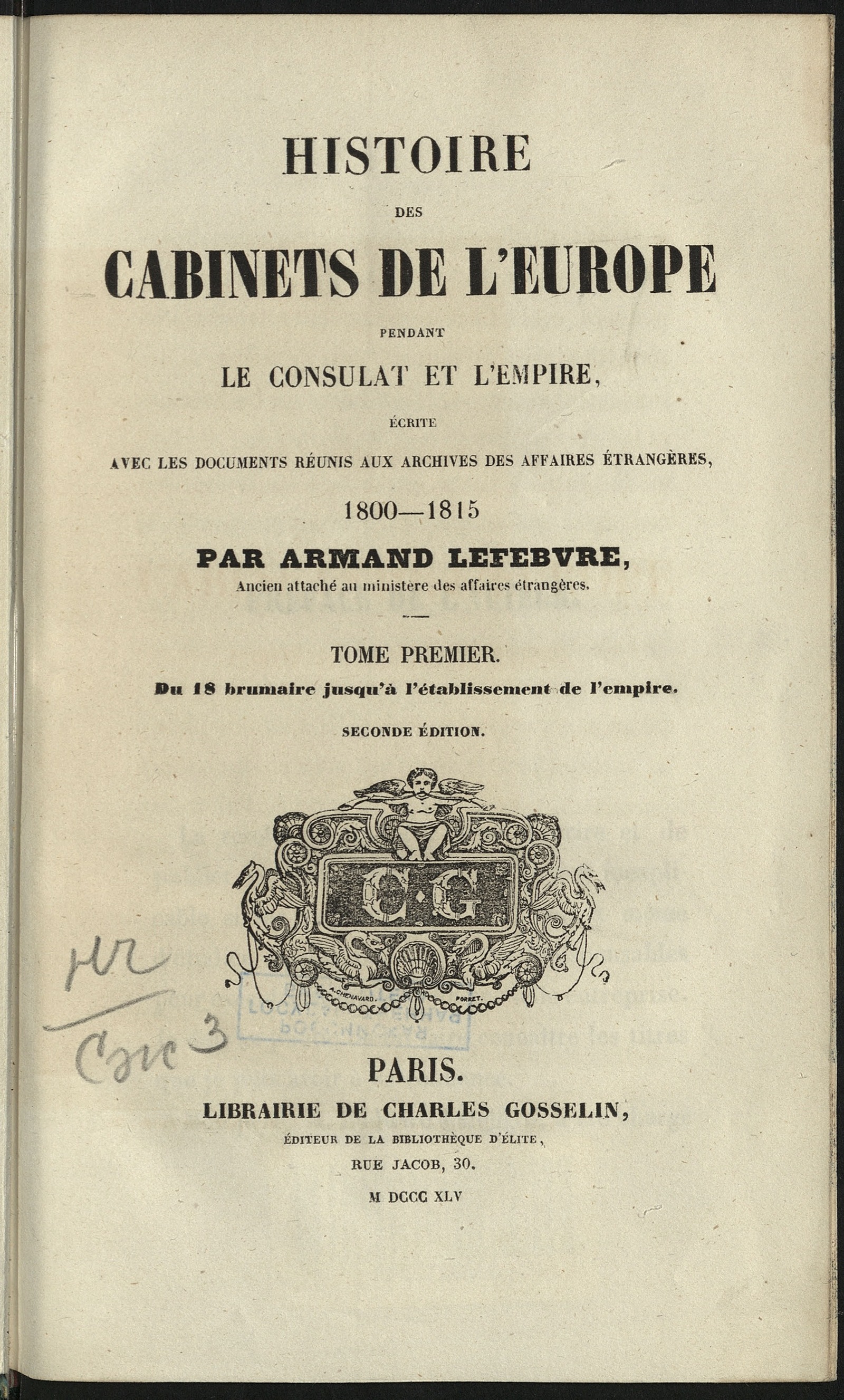Изображение Histoire des cabinetes de l'Europe pendant le Consulat et l'empire. T. 1