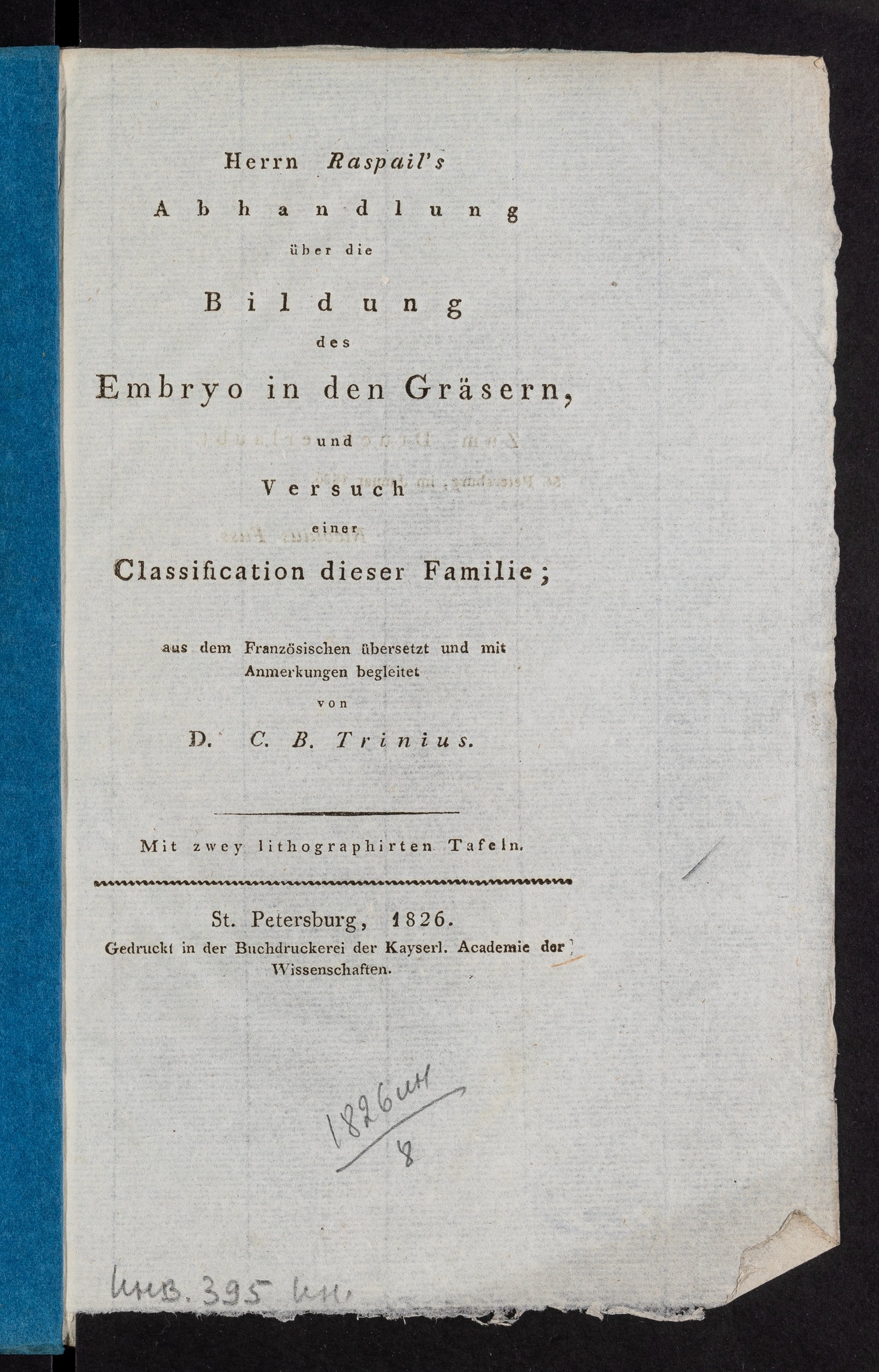 Изображение книги Herrn Raspail's Abhandlung über die Bildung des Embryo in den Gräsern, und Versuch einer Classification dieser Familie