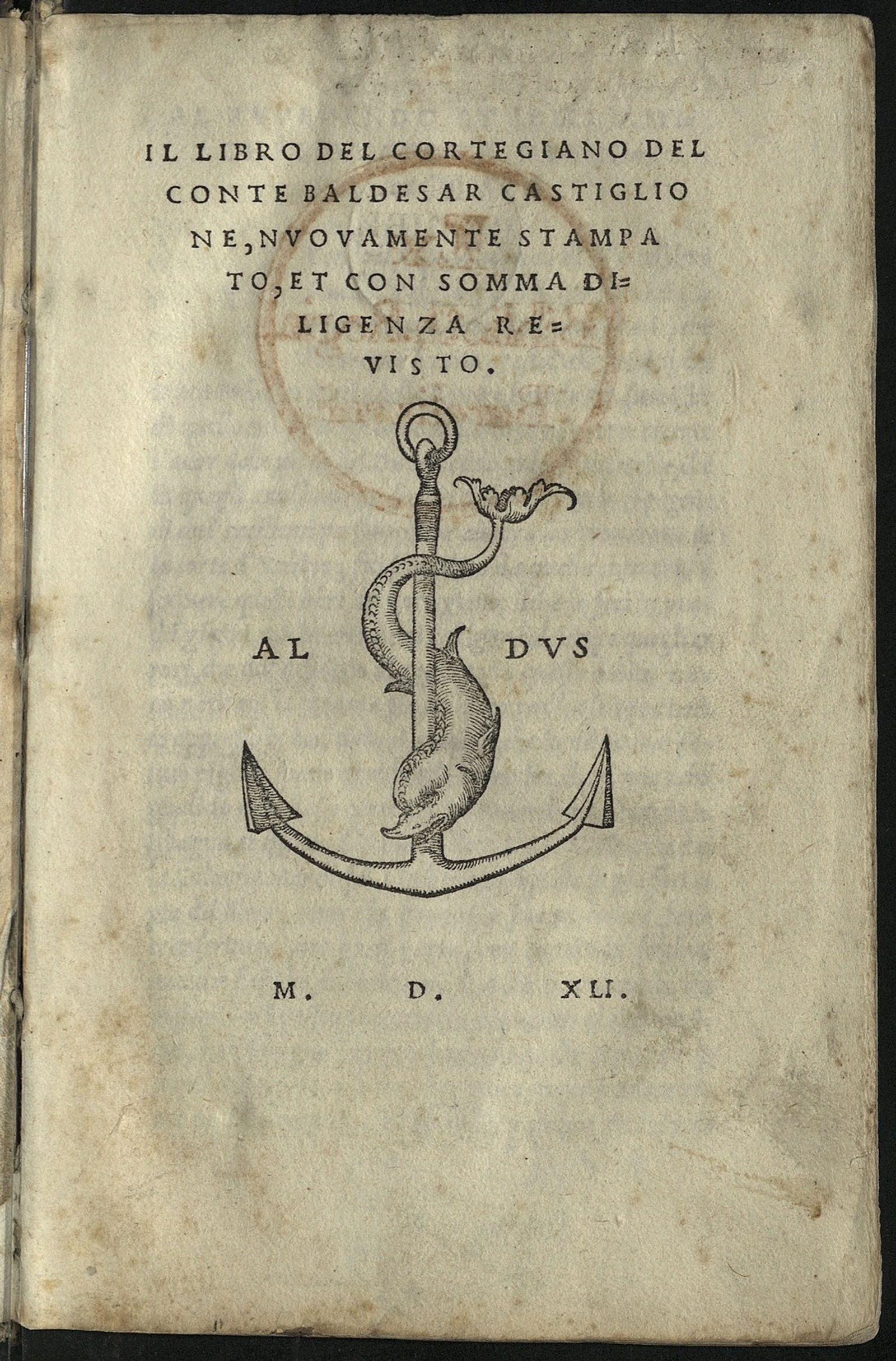 Изображение книги Il libro del cortegiano del conte Baldesar Castiglione, nuouamente stampato, et con somma diligenza reuisto