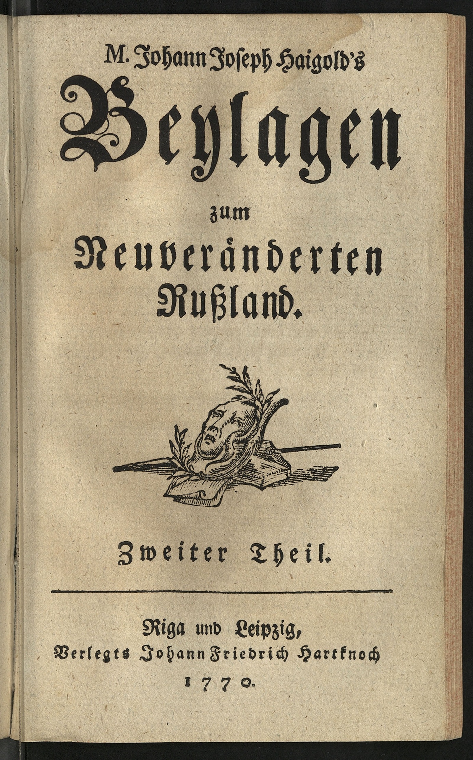 Изображение M. Johann Joseph Haigold's Beylagen zum Neuveränderten Russland. Th. 2