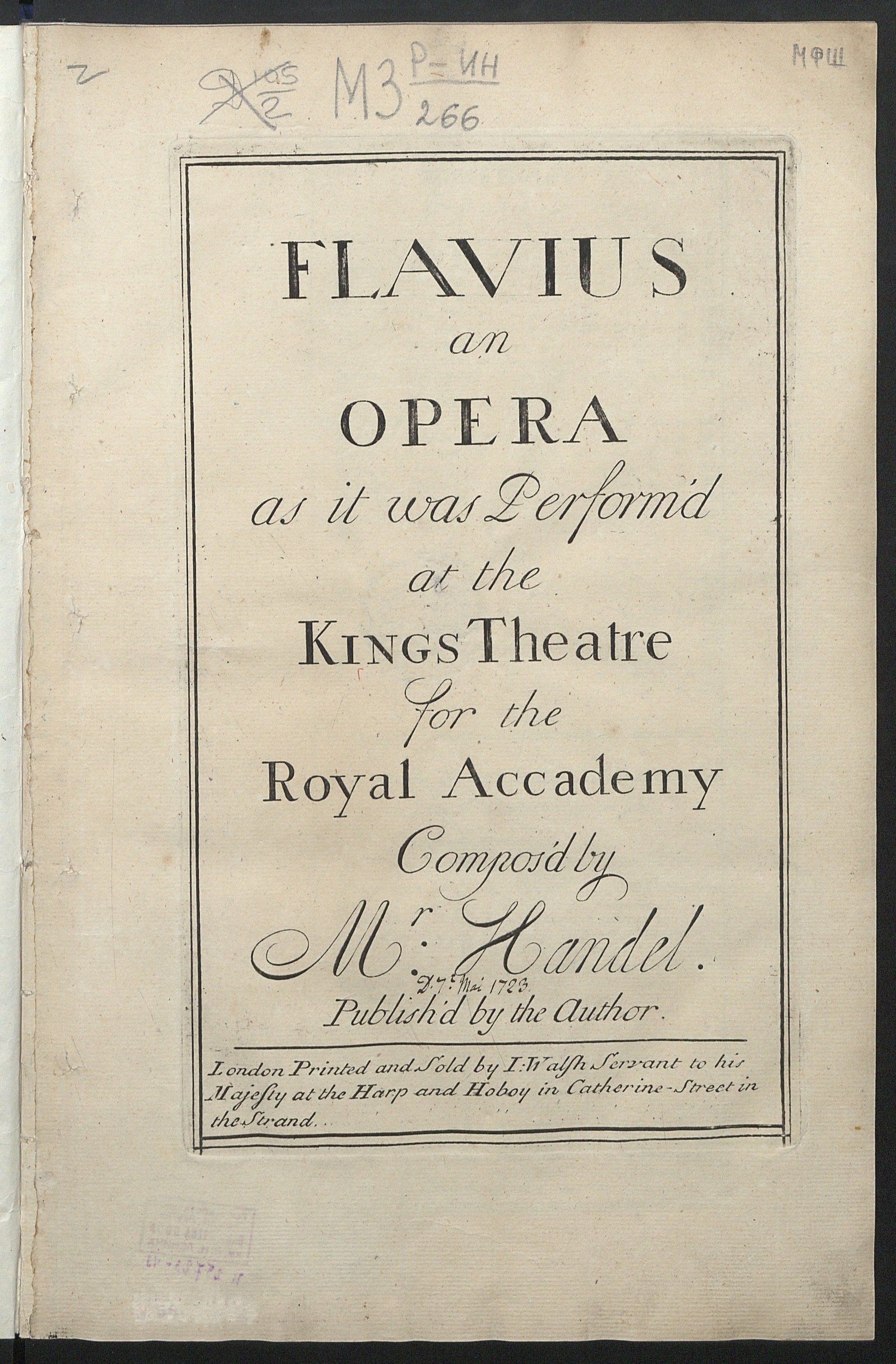 Изображение книги Flavius : An opera as it was perform'd at the Kings Theatre for the Royal Accademy