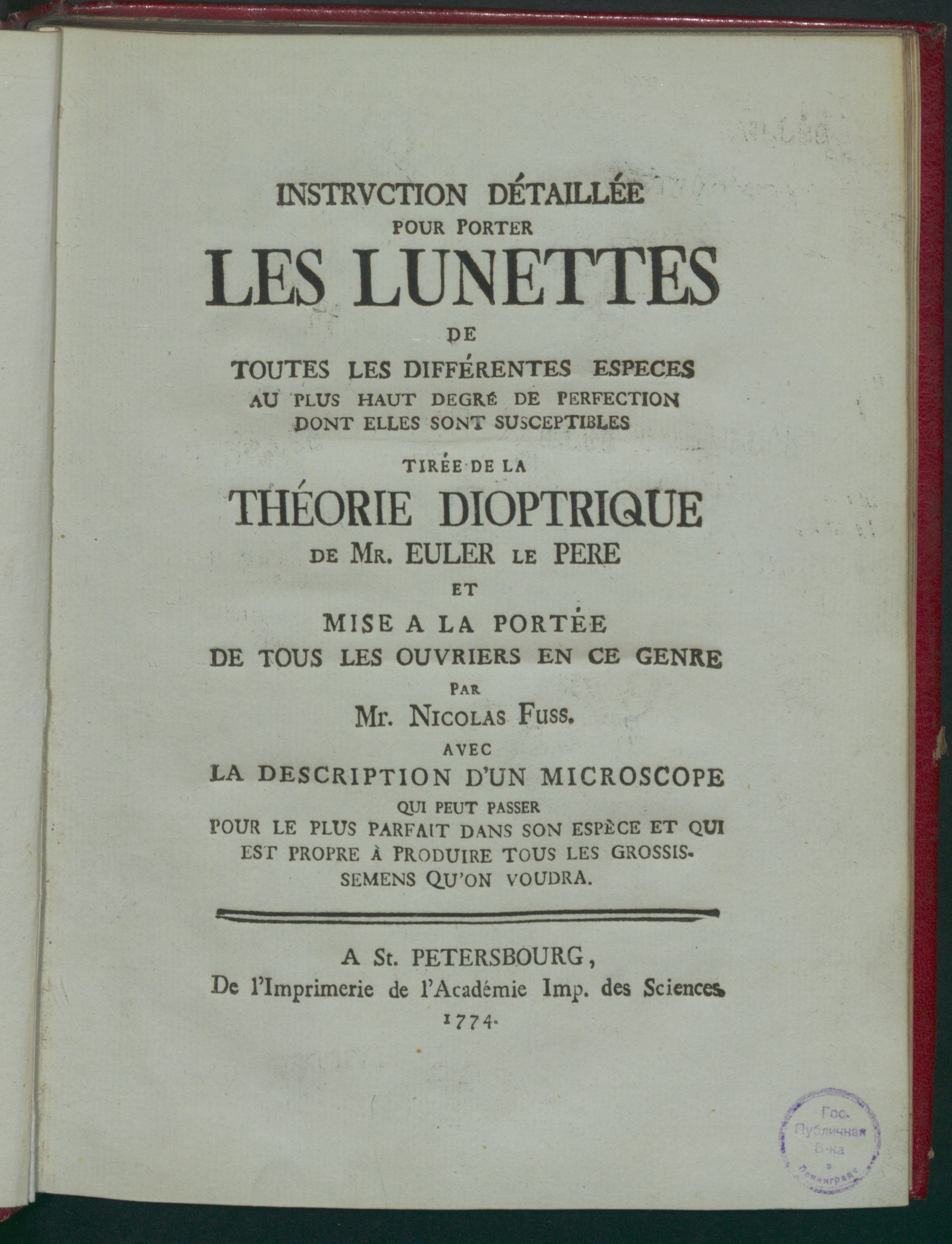 Изображение книги Instruction détaillée pour porter les lunettes de toutes les différentes especes au plus haut degré de perfection dont elles sont susceptibles
