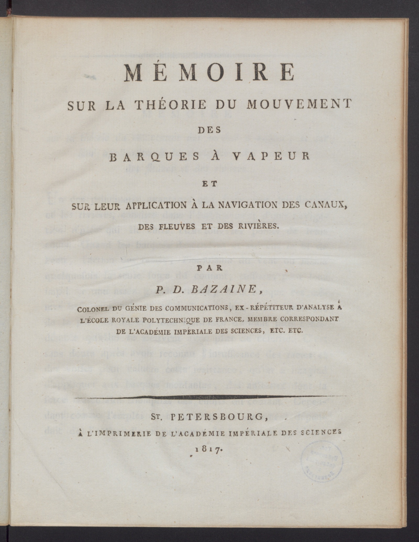 Изображение книги Mémoire sur la théorie du mouvement des barques à vapeur et sur leur application à la navigation des canaux, des fleuves et des rivières