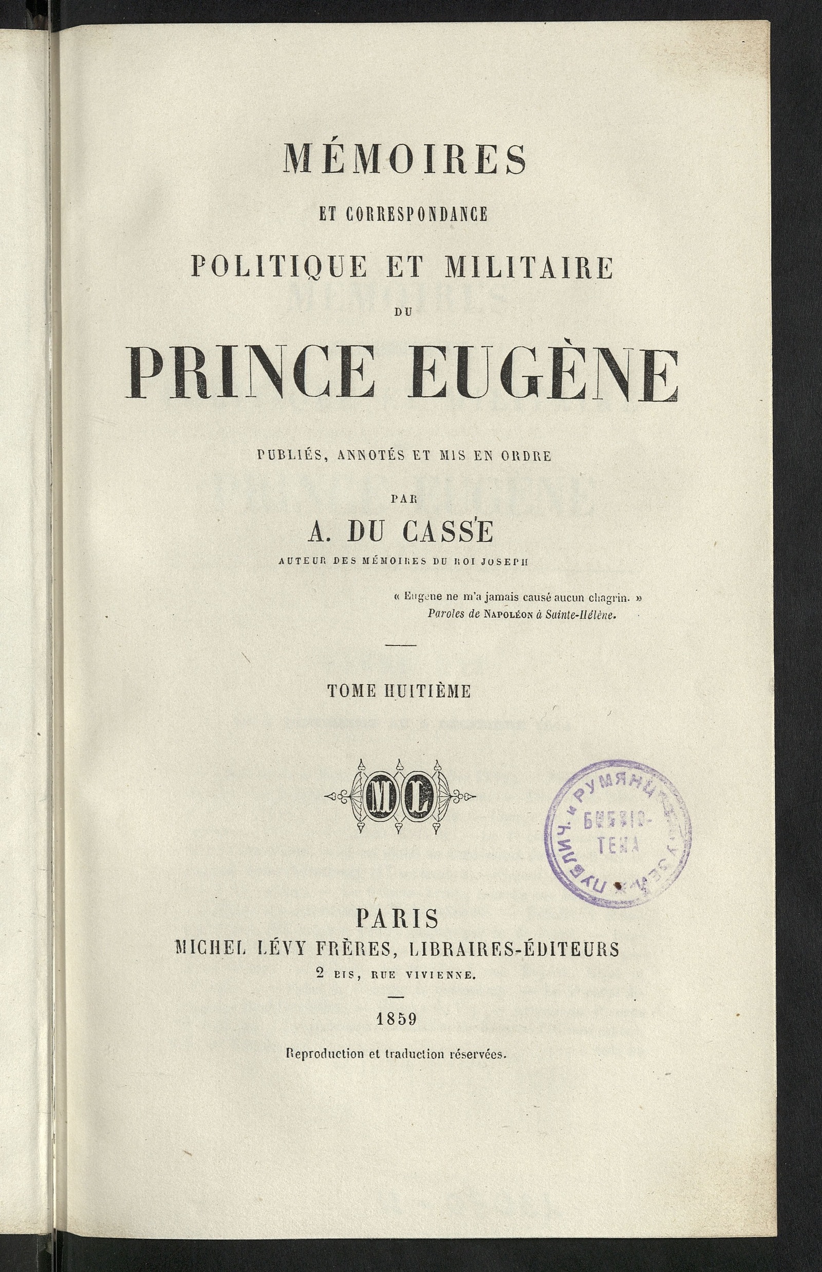Изображение книги Mémoires et correspondance politique et militaire du prince Eugène. T. 8