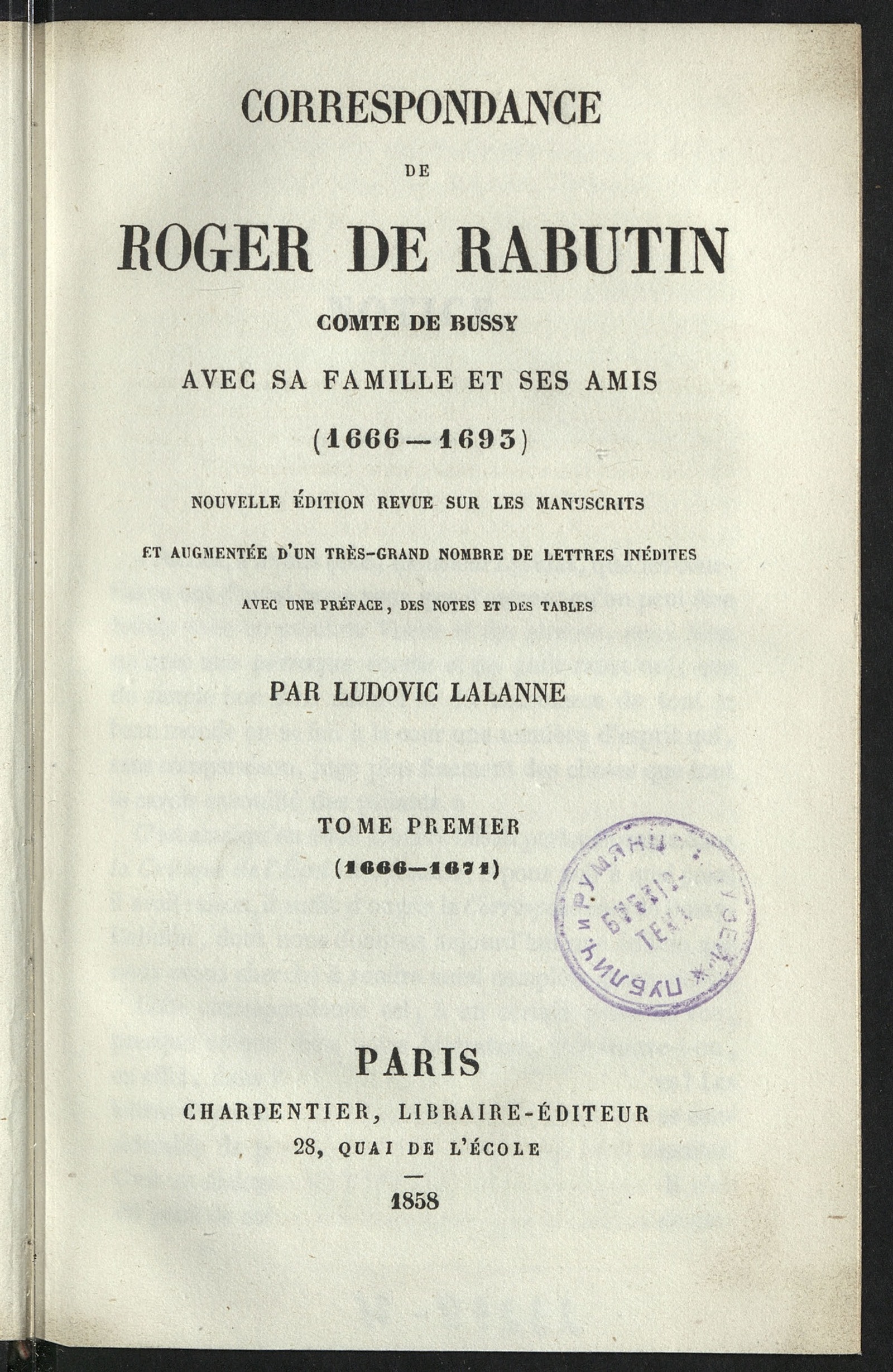 Изображение Correspondance de Roger de Rabutin, comte de Bussy, avec sa famille et ses amis. T. 1