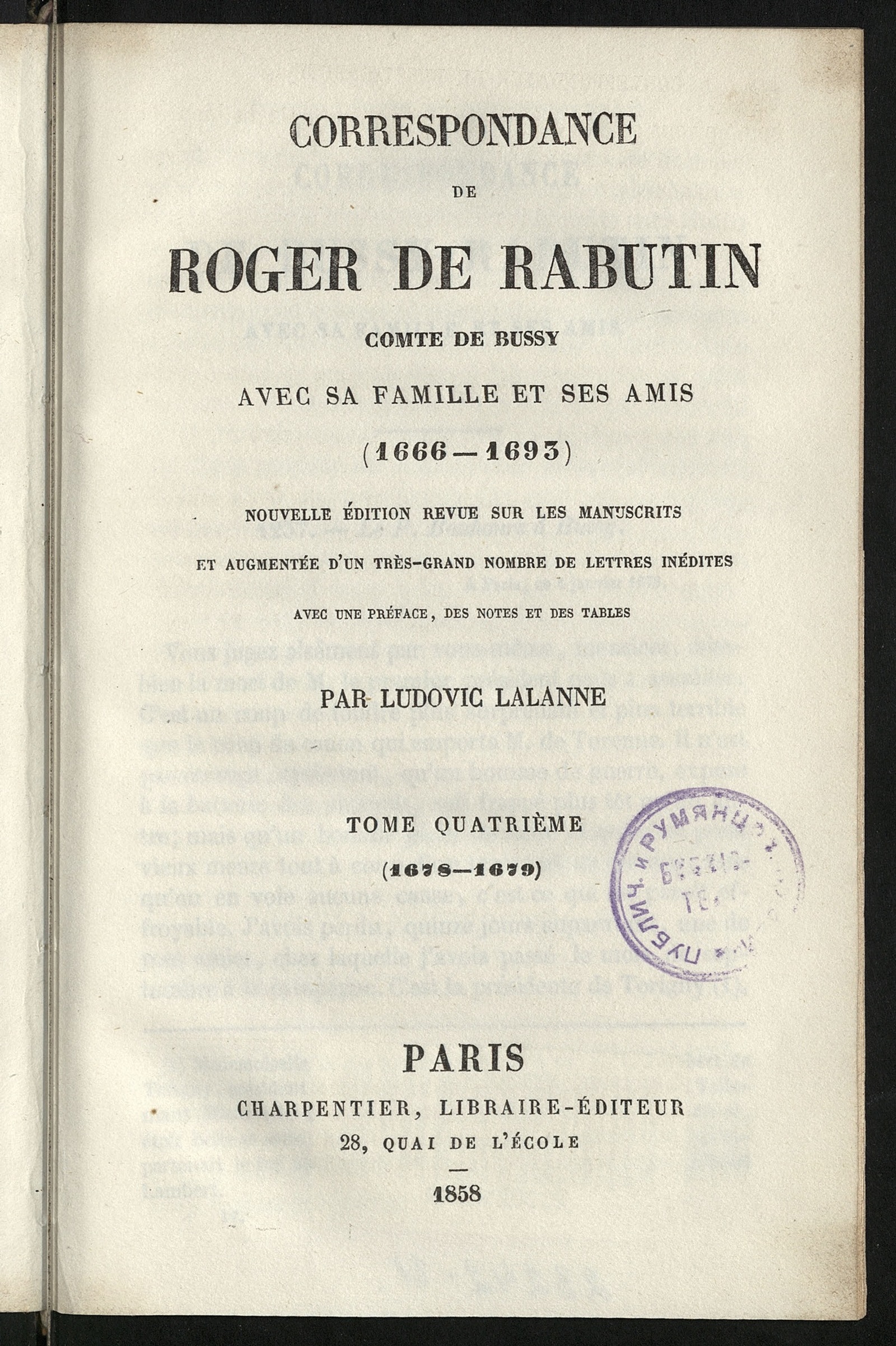 Изображение Correspondance de Roger de Rabutin, comte de Bussy, avec sa famille et ses amis. T. 4