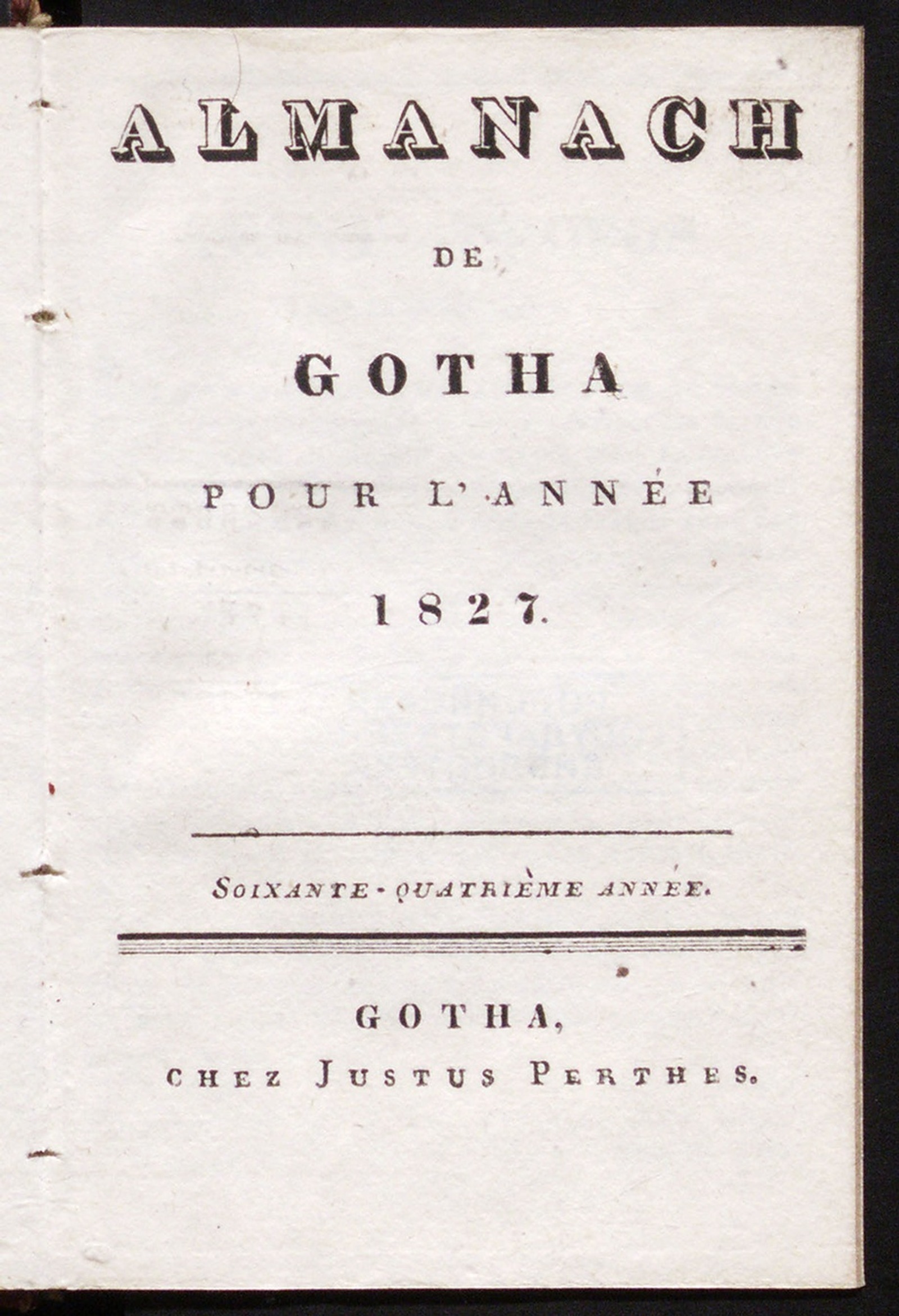 Изображение книги Almanach de Gotha : annuaire généalogique, diplomatique et statistique… 64-me année, pour l'année 1827