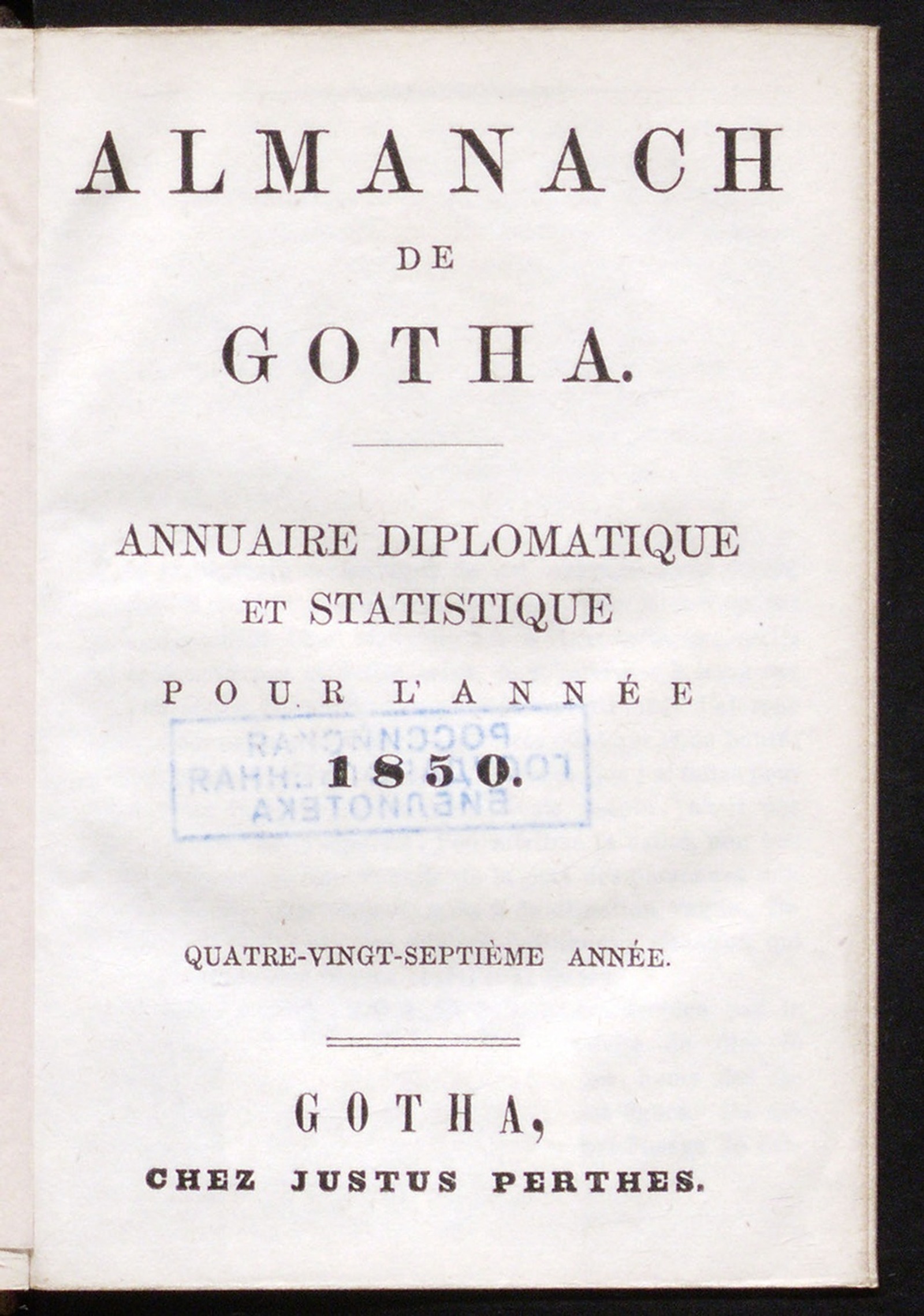 Изображение Almanach de Gotha : annuaire généalogique, diplomatique et statistique... 87-me année, pour l'année 1850