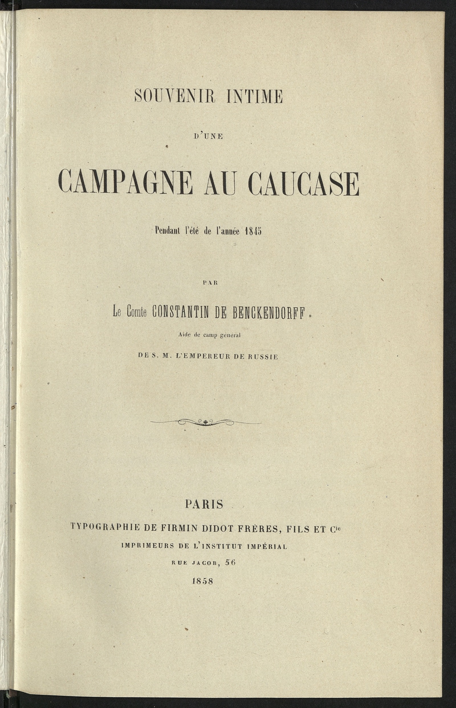 Изображение книги Souvenir intime d'une campagne au Caucase pendant l'été de l'année 1845