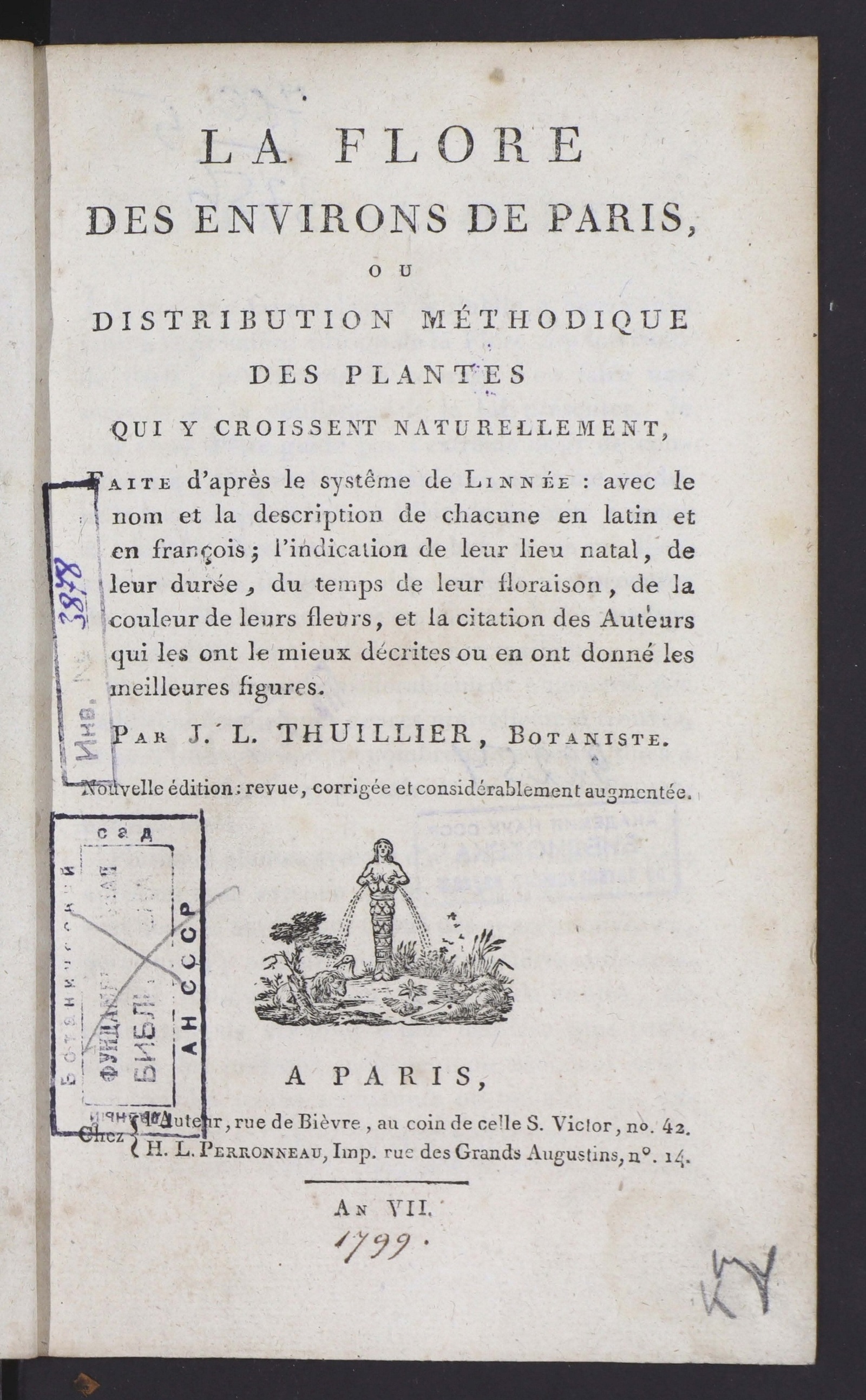 Изображение La flore des environs de Paris, ou distribution méthodique des plantes qui y croissent naturellement, faite d'après le systême de Linnée