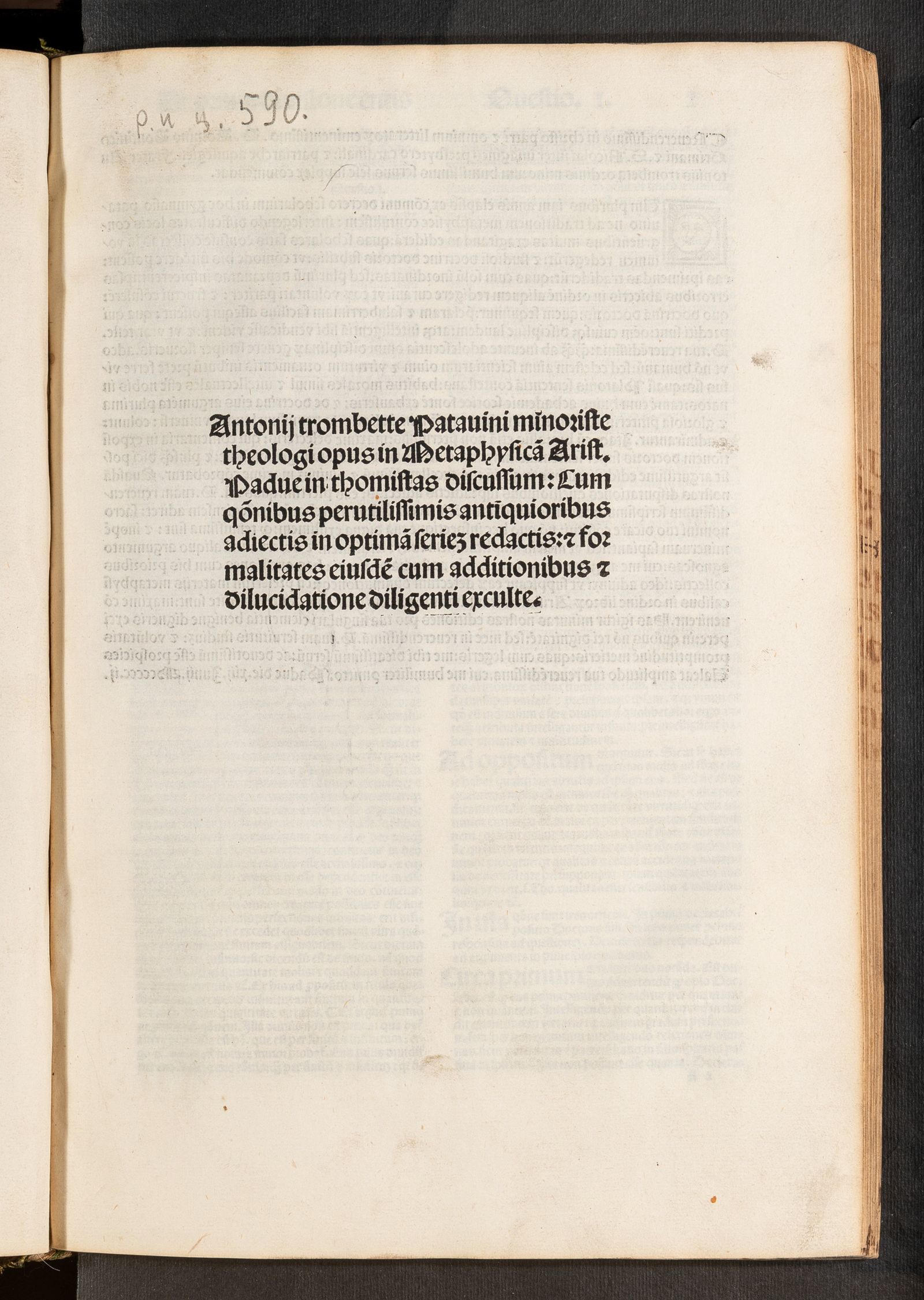 Изображение книги Antonii Trombette Patavini minoriste theologi opus in Metaphysicam Arist. Padue in thomistas discussum