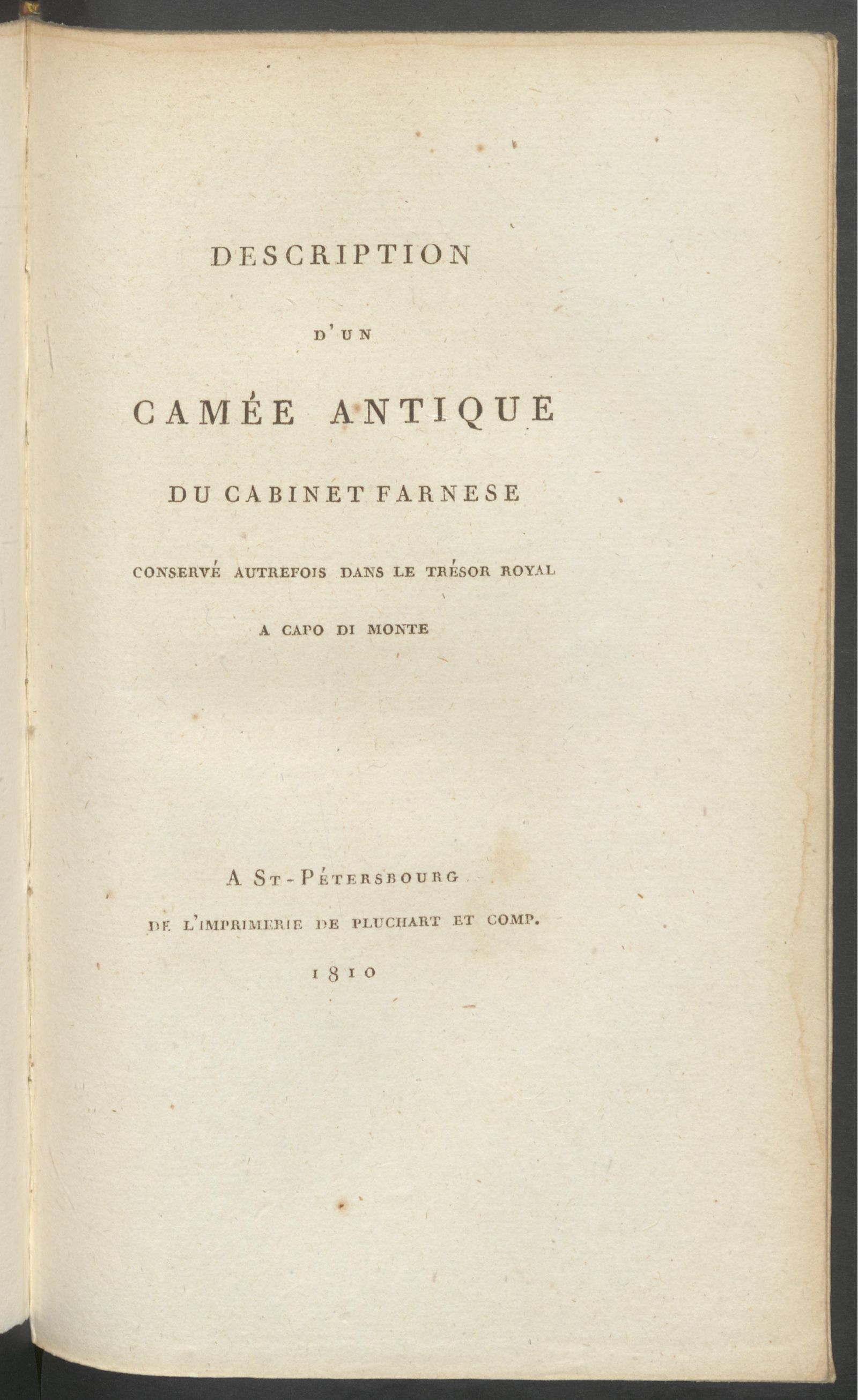 Изображение Description d'un camée antique du cabinet Farnese conservé autrefois dans le trésor royal a Capo di Monte