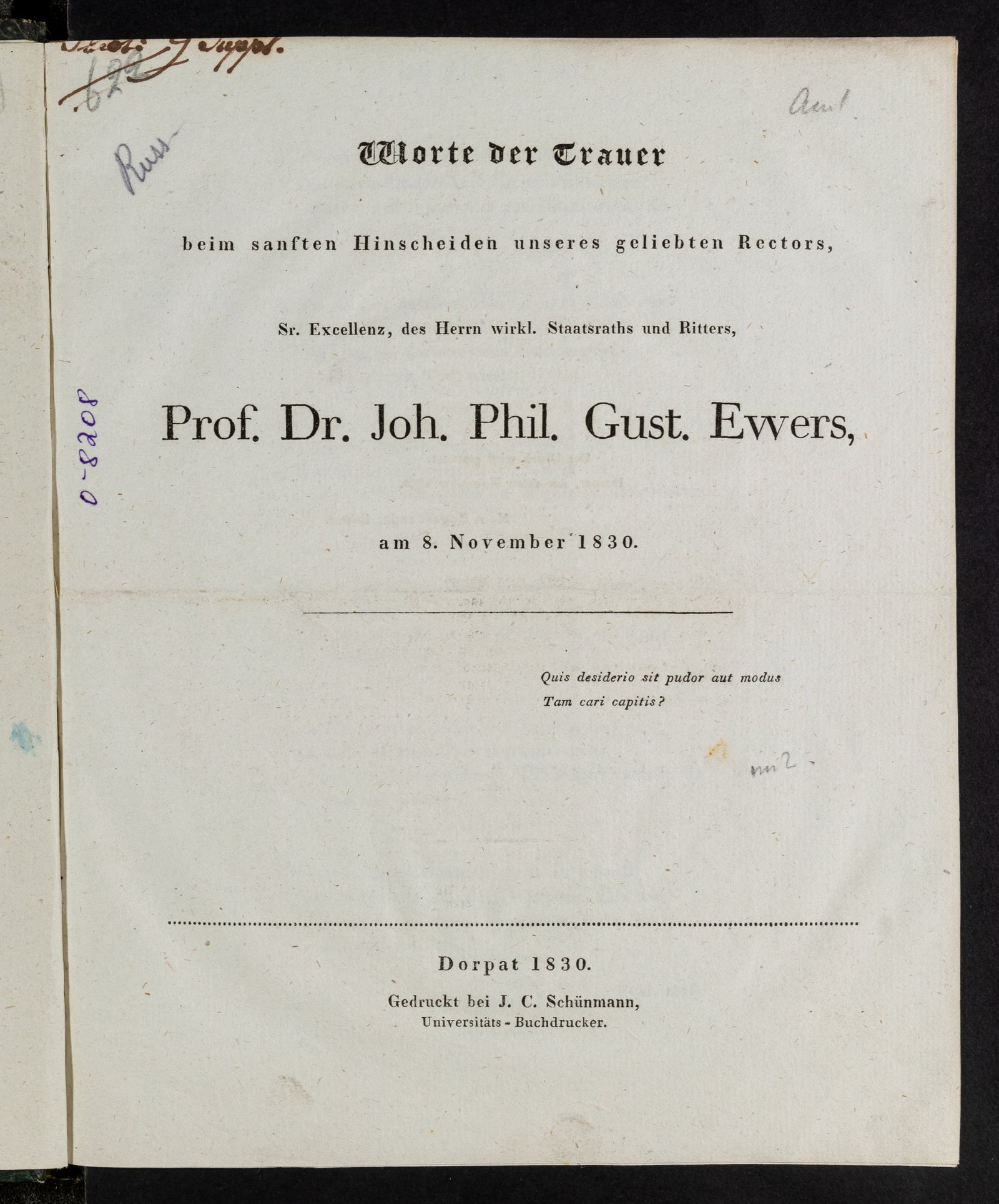 Изображение книги Worte der Trauer beim sanften Hinscheiden unseres geliebten Rectors, Sr. Excellenz, des Herrn wirkl. Staatsraths und Ritters, Prof. Dr. Joh. Phil. Gust. Ewers, am 8. November 1830