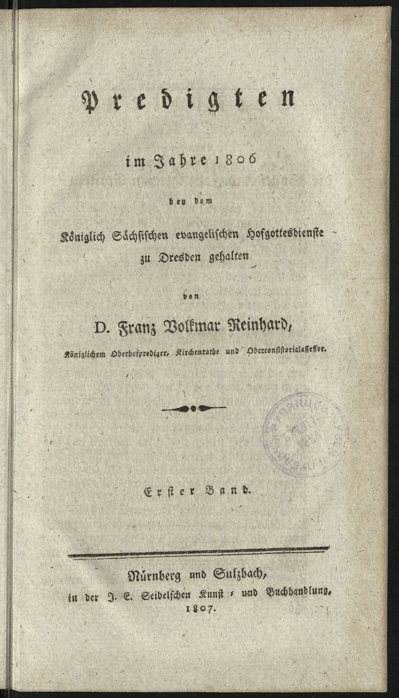 Изображение книги Predigten im Jahre 1806 bey dem königlich sächsischen evangelischen Hofgottesdienste zu Dresden. Bd. 1