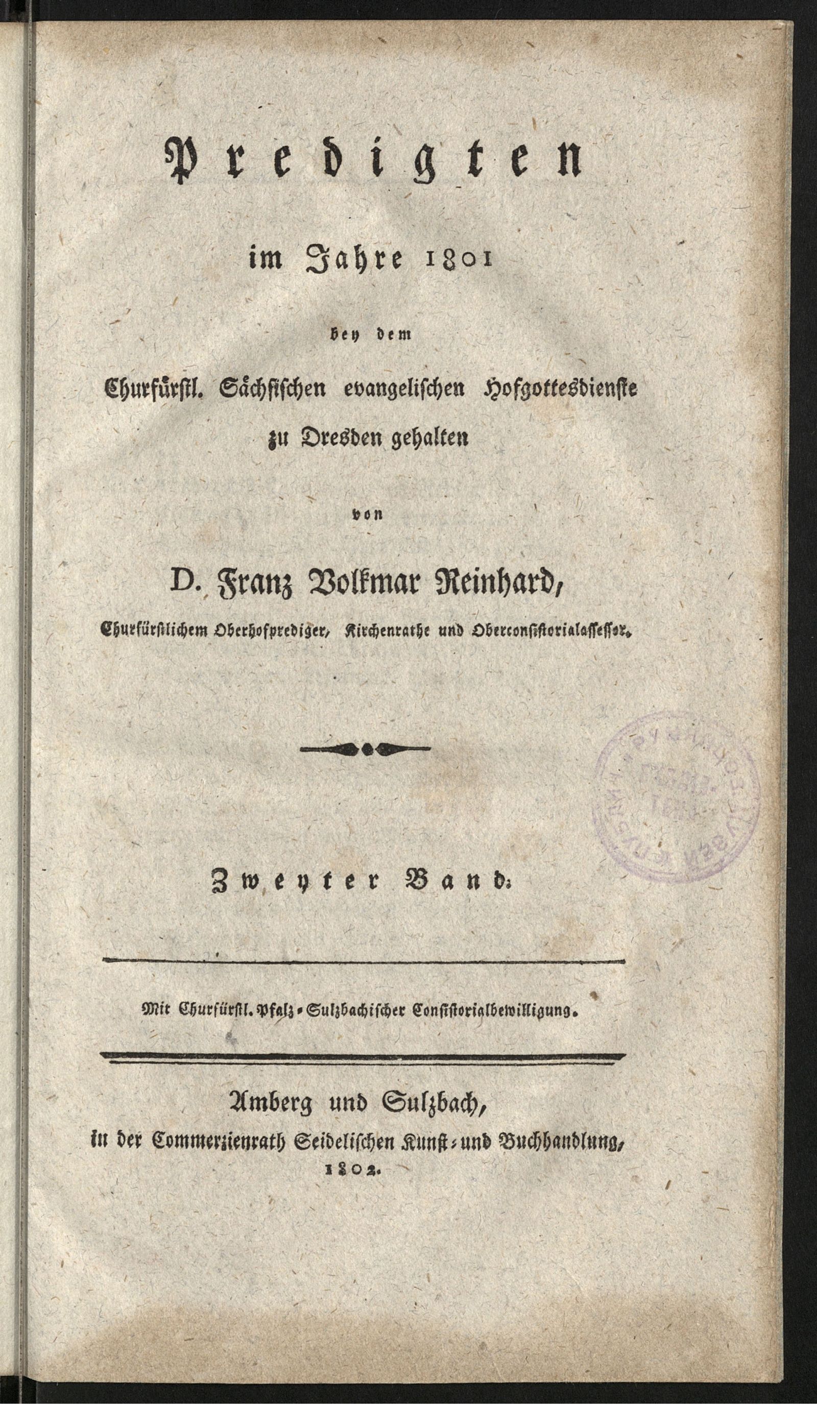 Изображение книги Predigten im Jahre 1801 bey dem churfürstl. sächsischen evangelischen Hofgottesdienste zu Dresden. Bd. 2