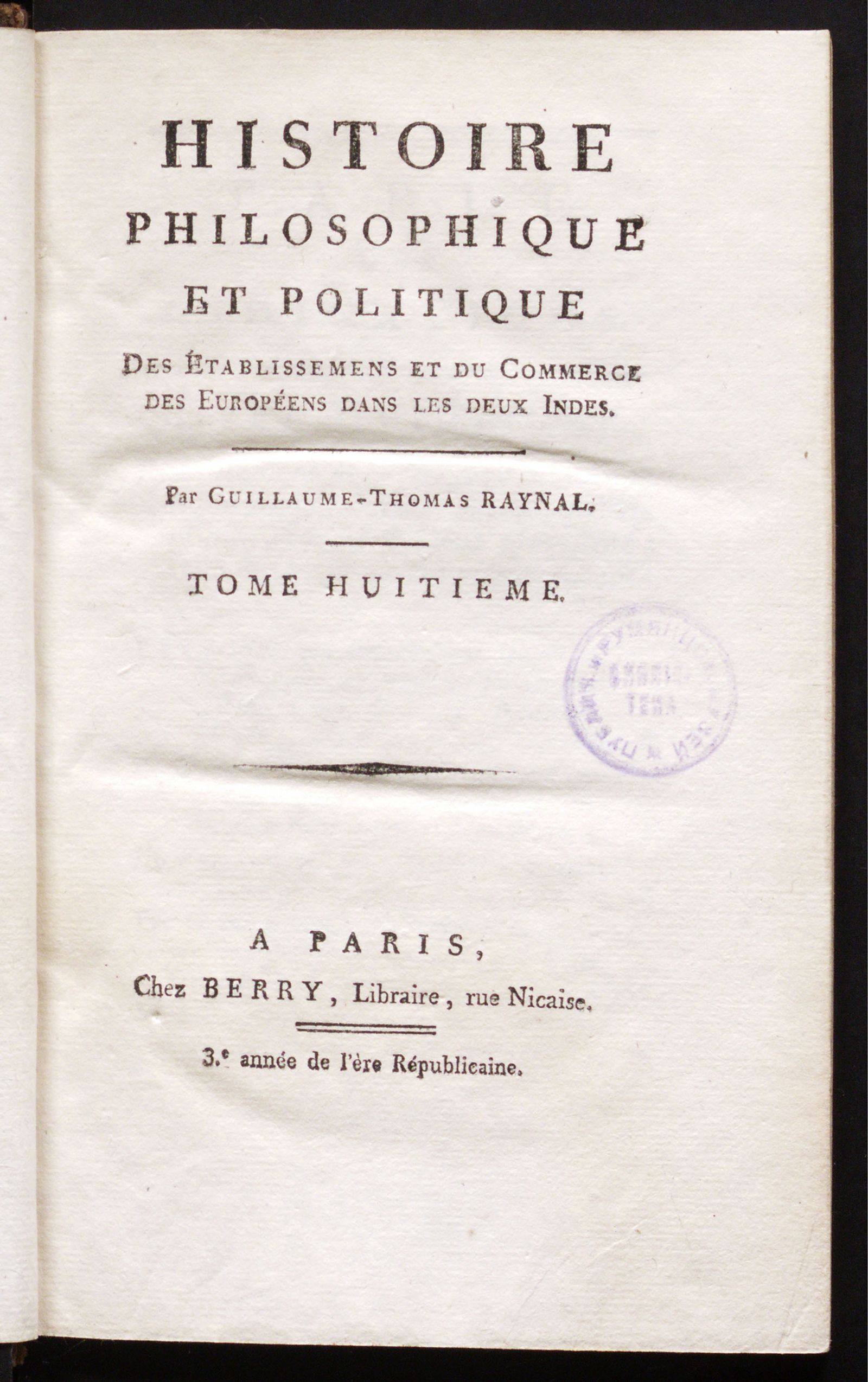 Изображение Histoire philosophique et politique des établissemens et du commerce des Européens dans les deux Indes. Т. 8