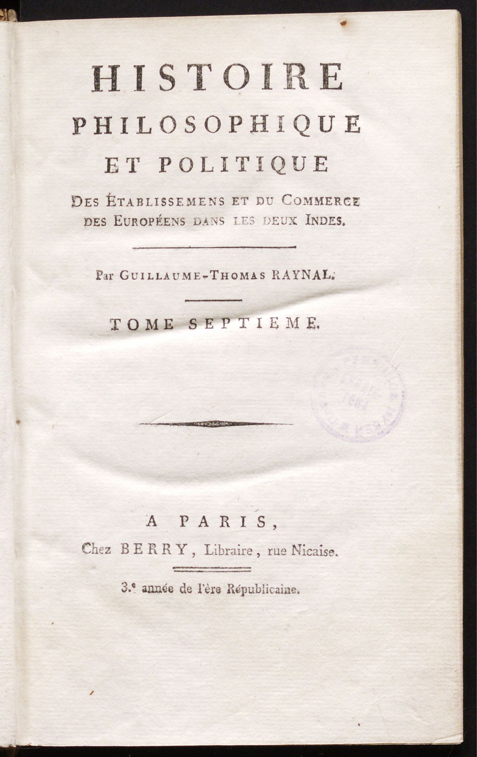 Изображение Histoire philosophique et politique des établissemens et du commerce des Européens dans les deux Indes. Т. 7