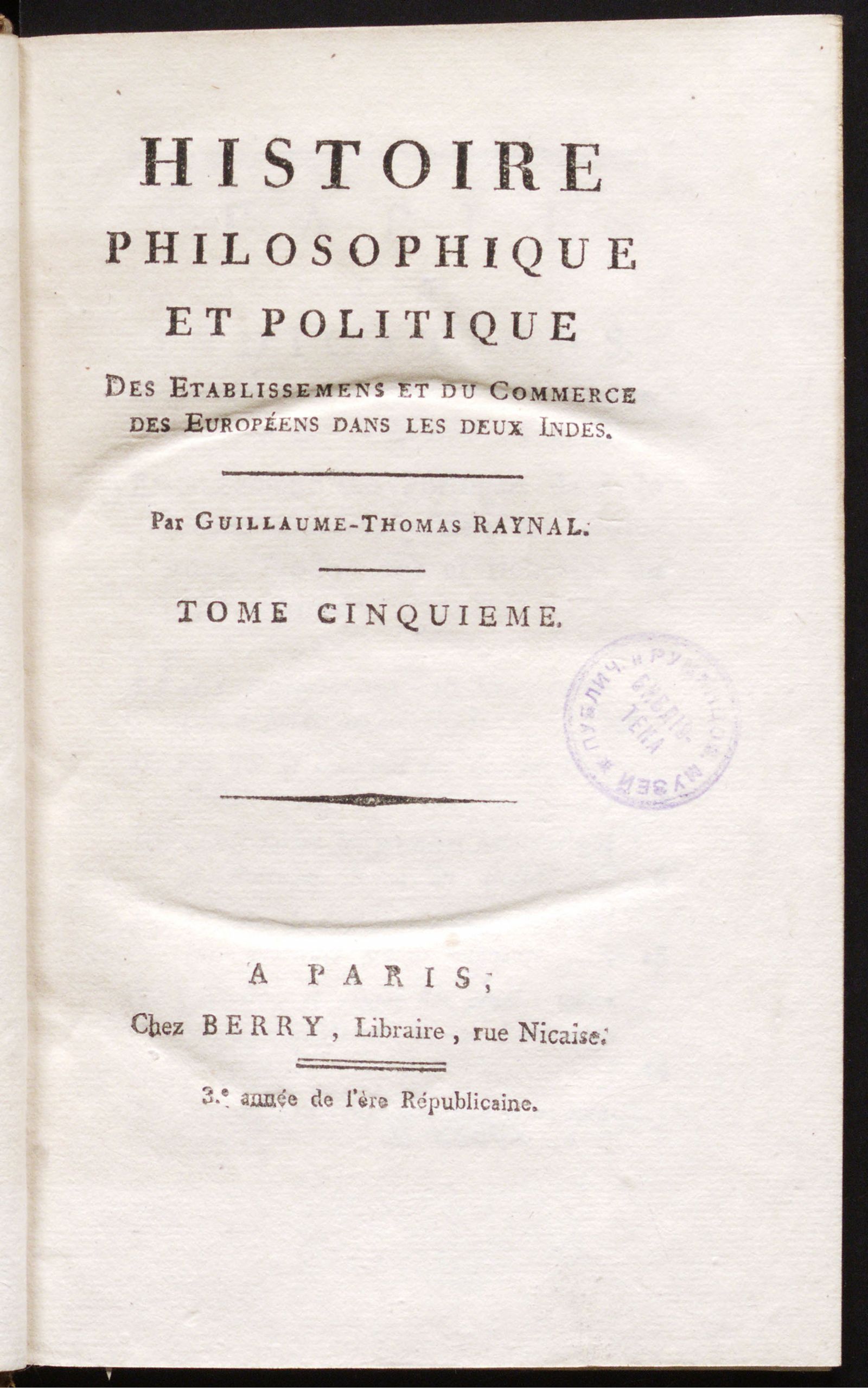 Изображение Histoire philosophique et politique des établissemens et du commerce des Européens dans les deux Indes. Т. 5