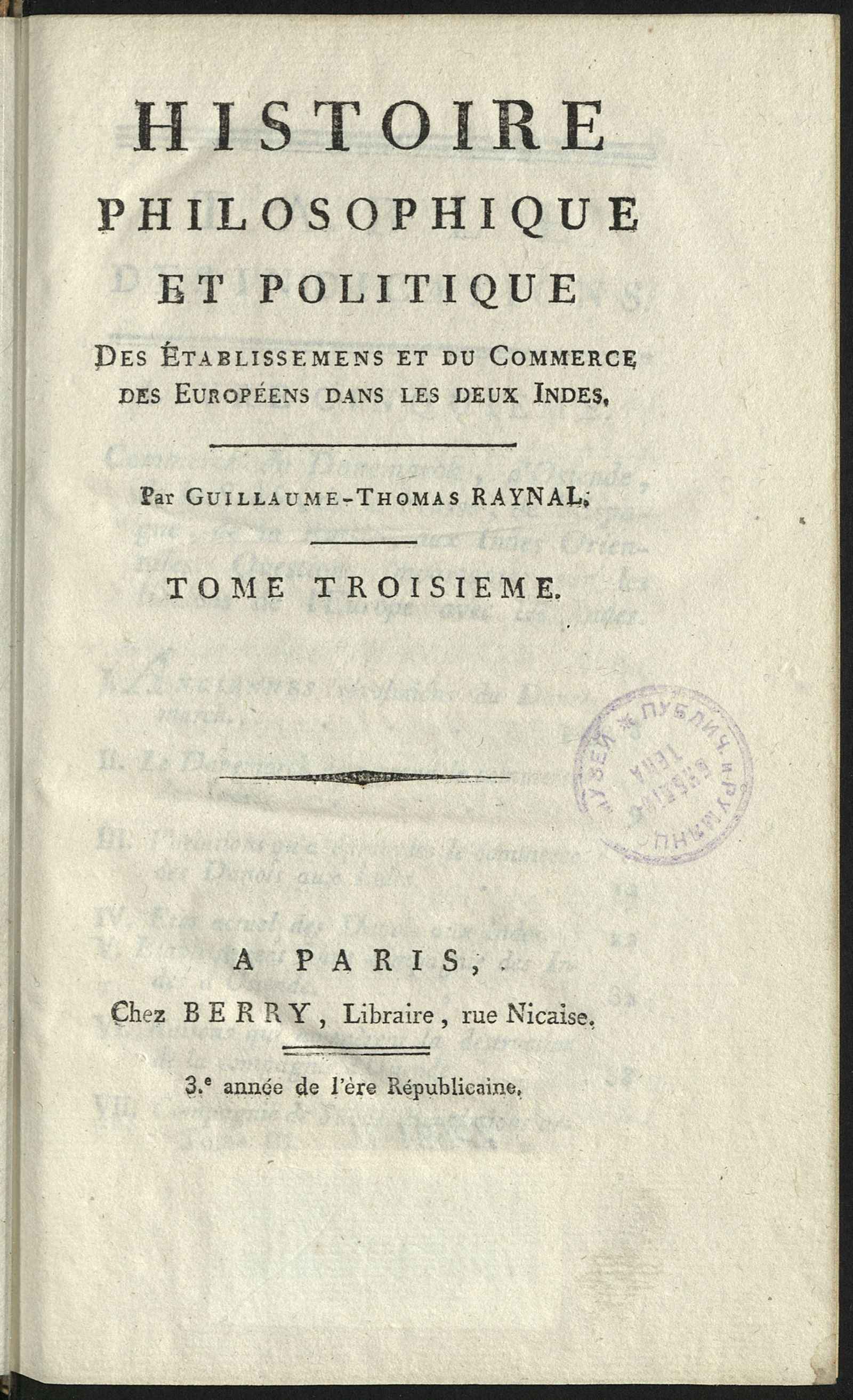 Изображение Histoire philosophique et politique des établissemens et du commerce des Européens dans les deux Indes. Т. 3