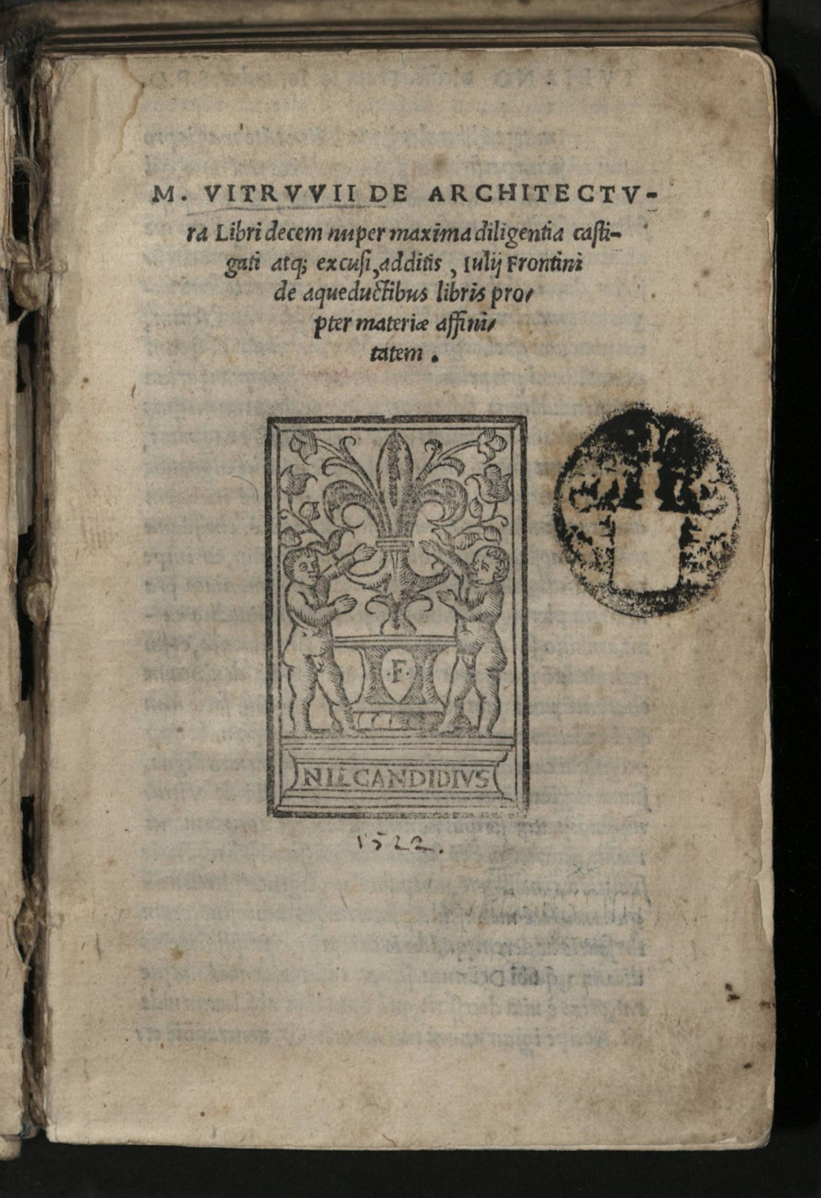 Изображение M. Vitrvvii De architectura libri decem nuper maxima diligentia castigati atq[ue]; excusi, additis, Iulij Frontini De aqueductibus libris propter materiæ affinitatem