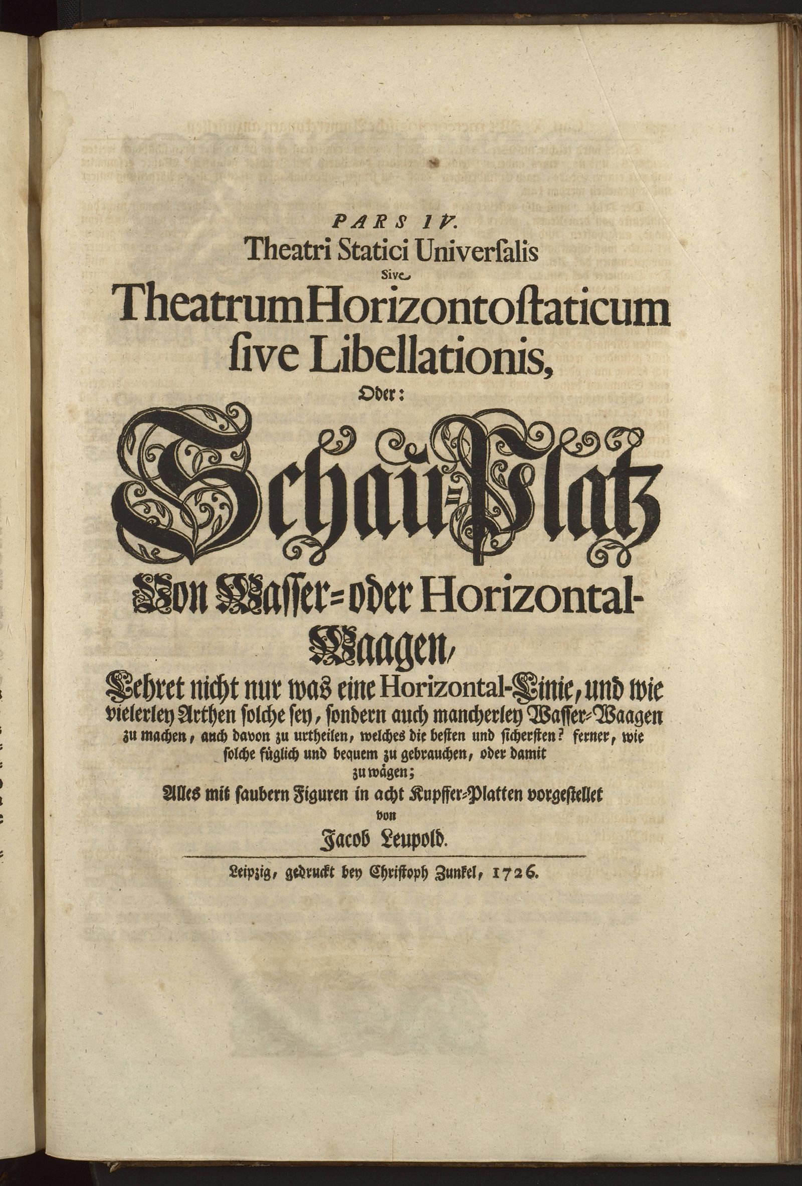 Изображение книги Pars IV. Theatri Statici Universalis Sive Theatrum Horizontostaticum sive Libellationis, Oder